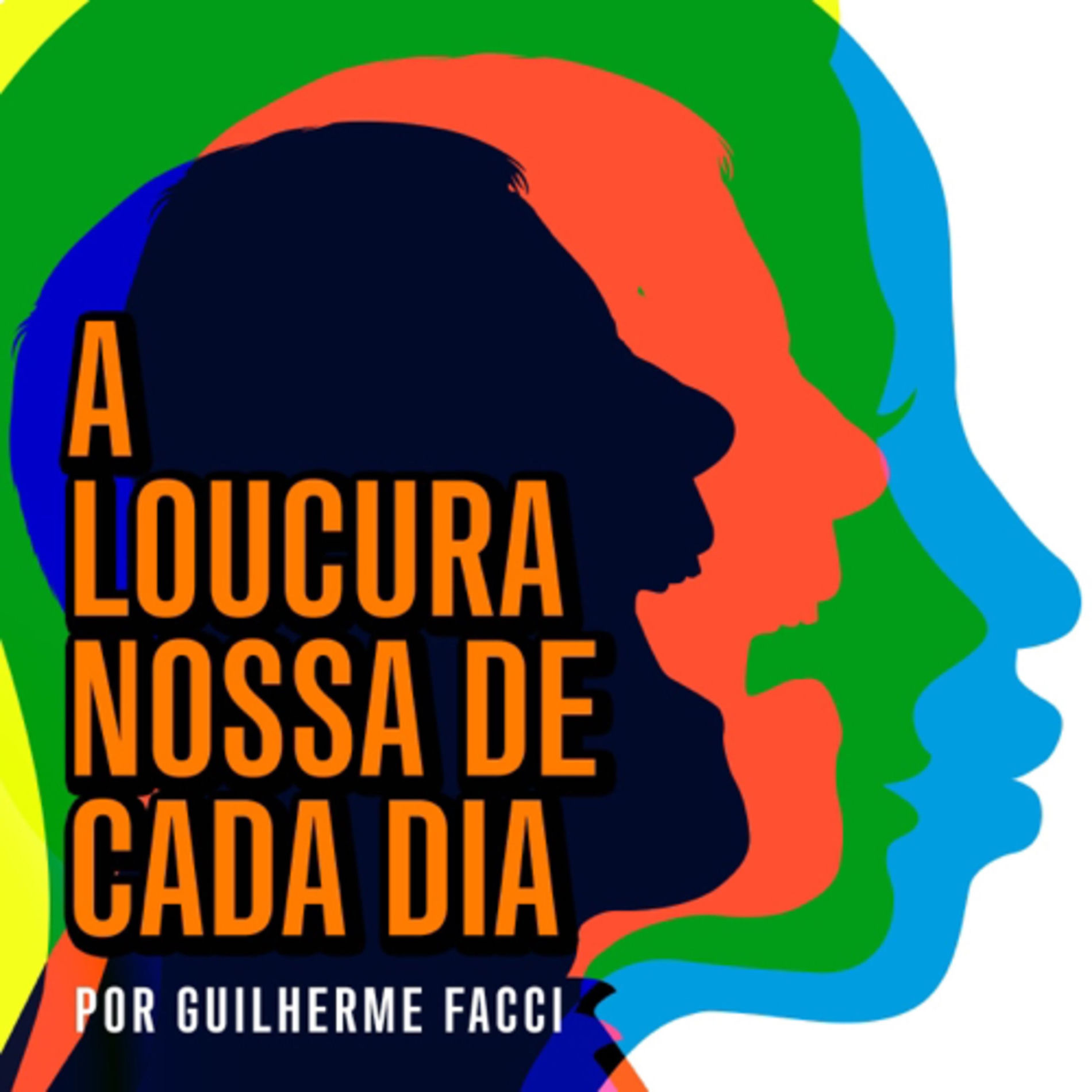 Show cover of A loucura nossa de cada dia