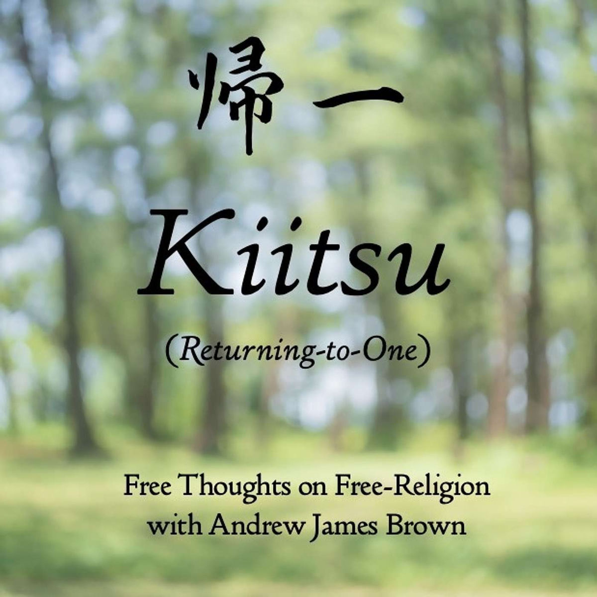 Show cover of Kiitsu—Returning-to-One