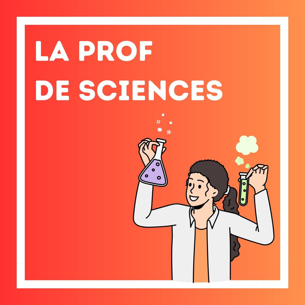 Show cover of La Prof de Sciences
