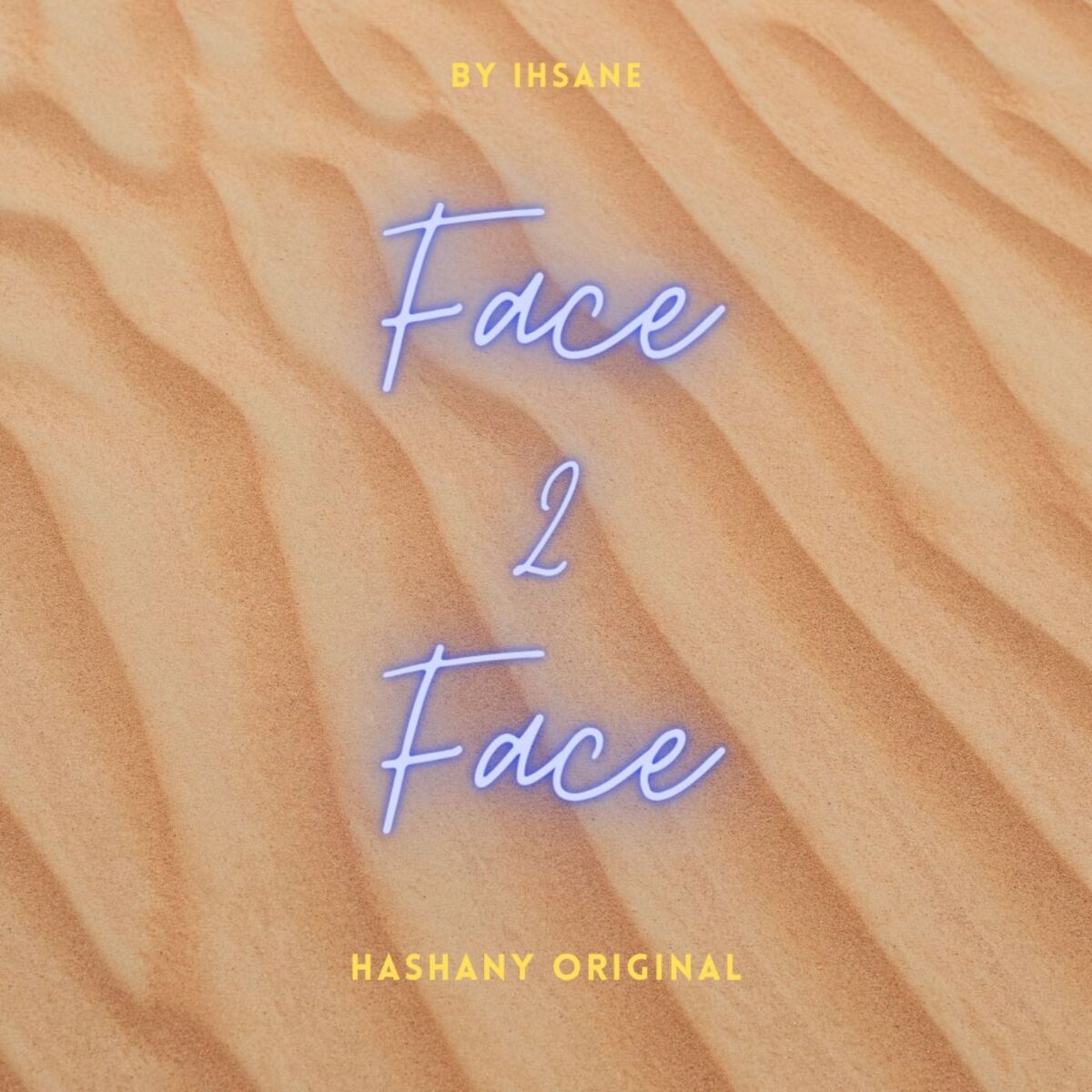 Show cover of Face 2 Face - HASHANY