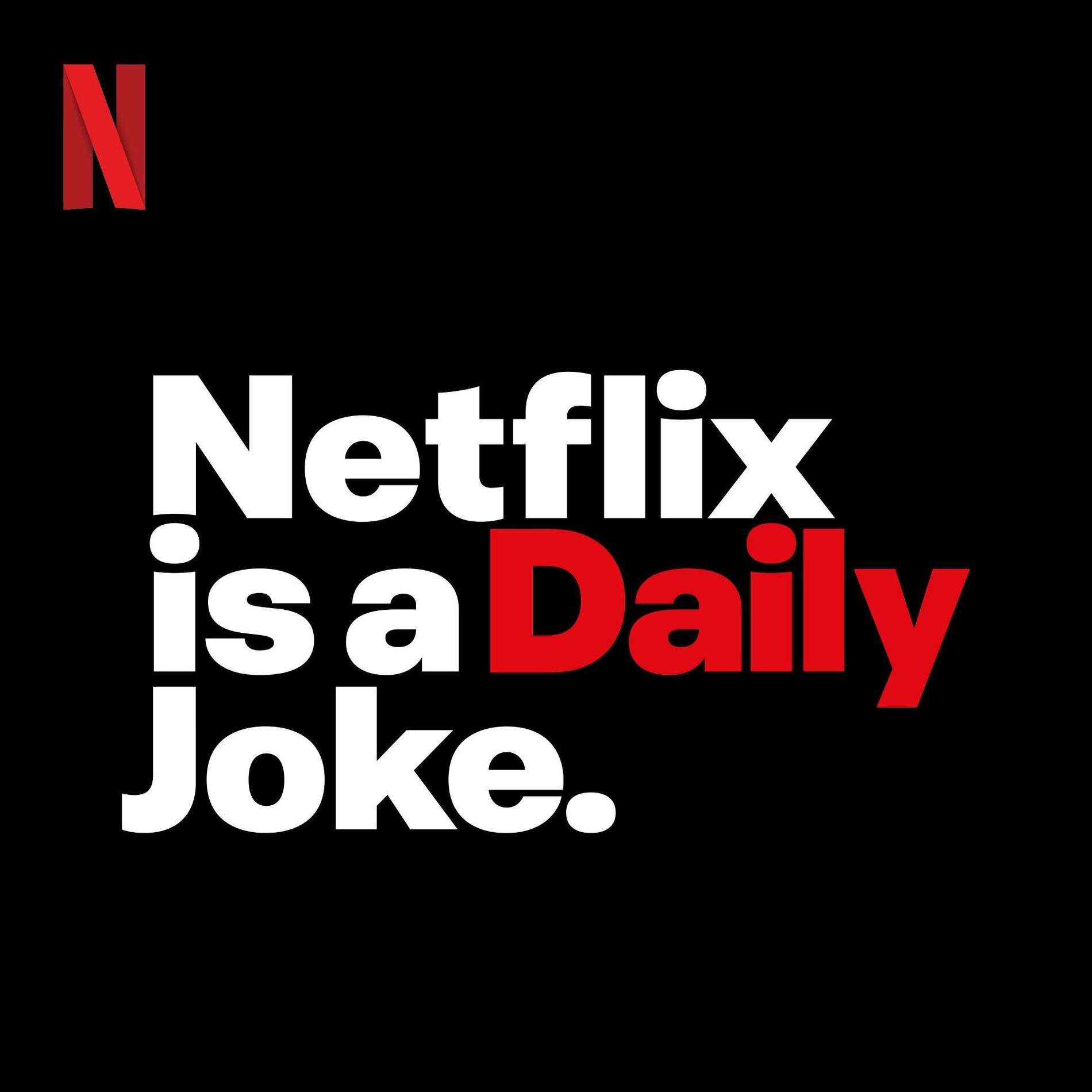 Show cover of Netflix Is A Daily Joke