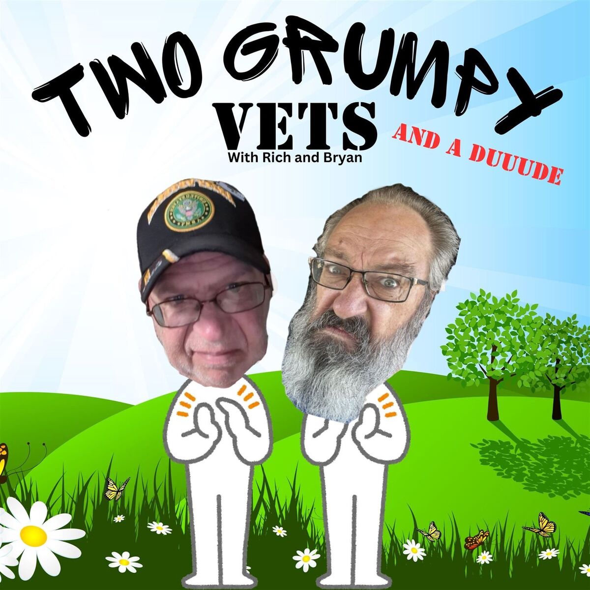 Show cover of Two Grumpy Vets and a Duuude
