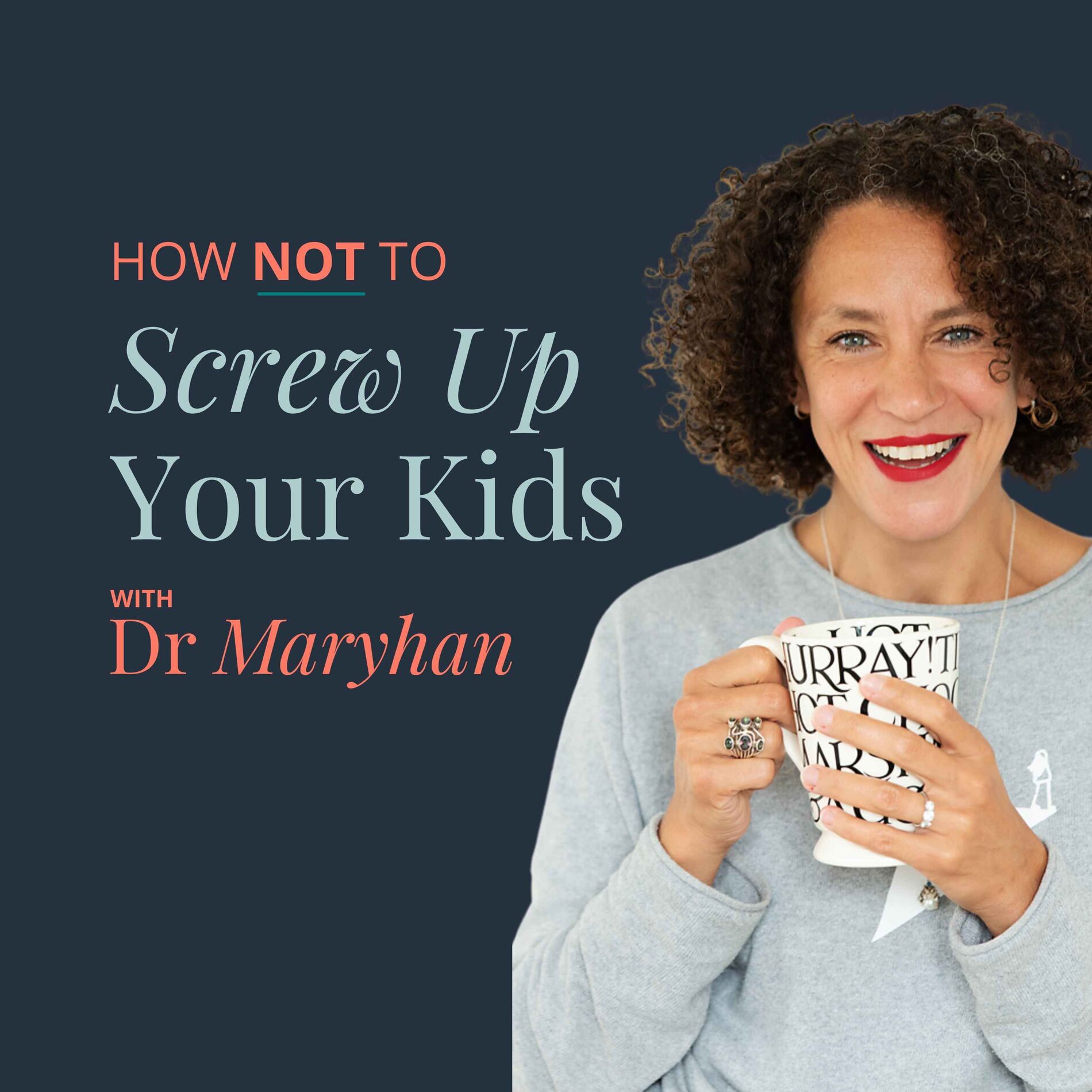 Show cover of How Not to Screw Up Your Kids