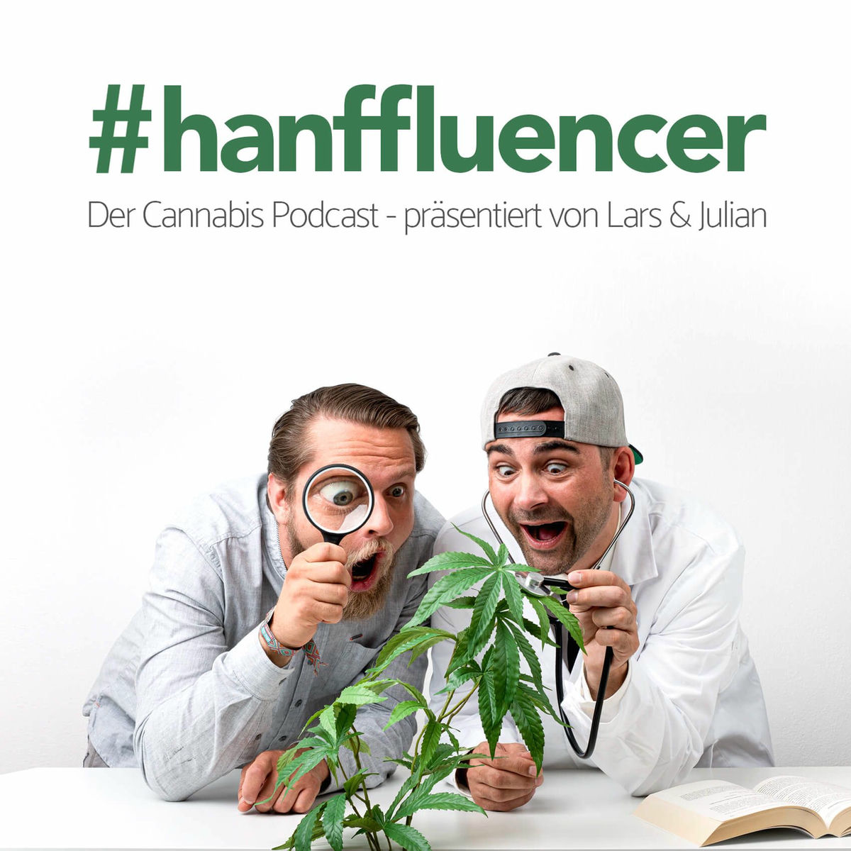 Show cover of #hanffluencer - der Cannabis Podcast