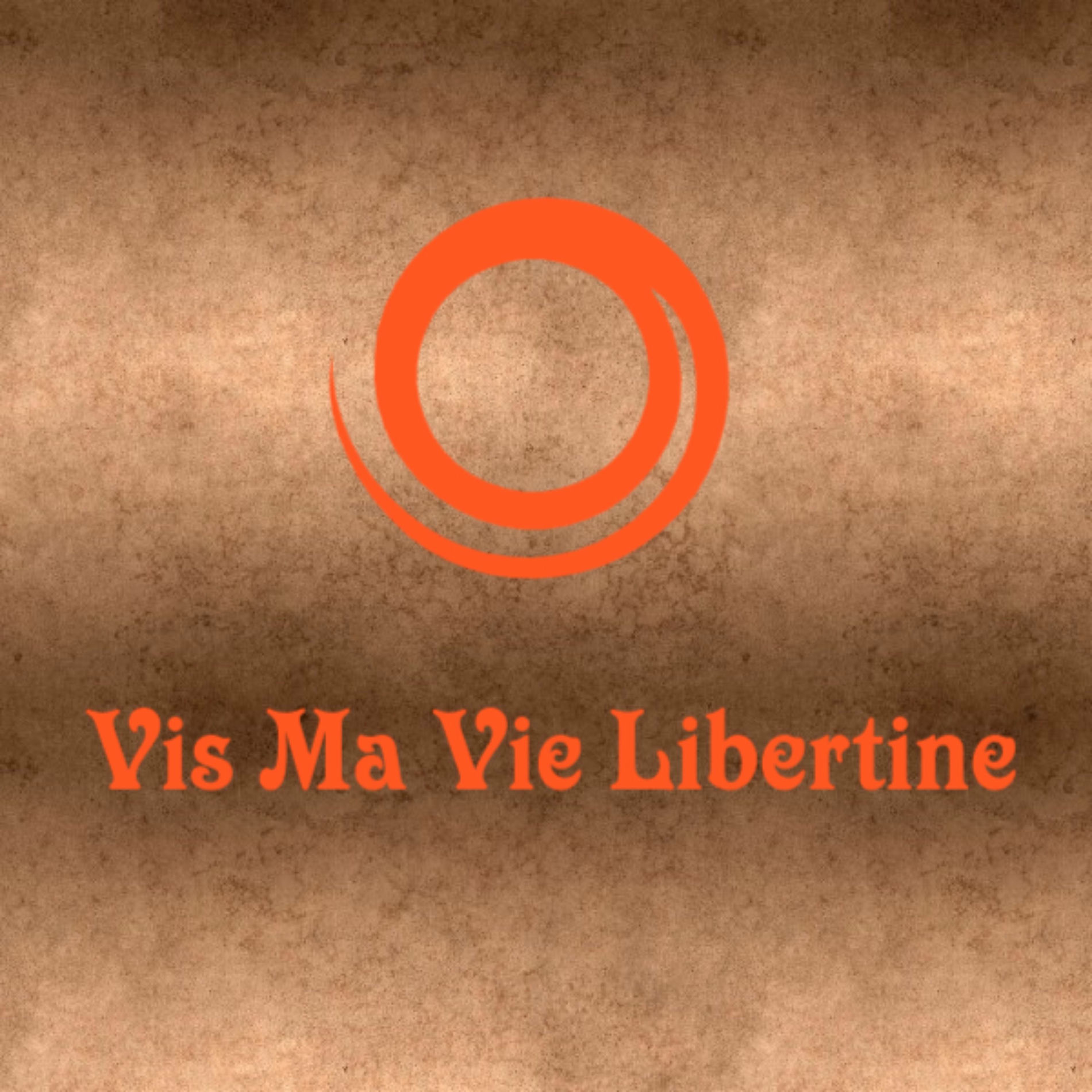 Show cover of Vis Ma Vie Libertine