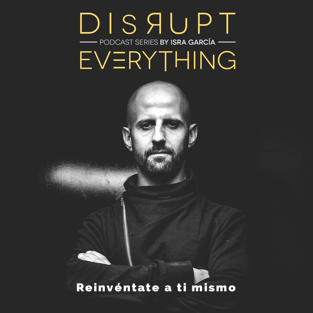 Show cover of Disrupt Everything — Decoding Human Potential