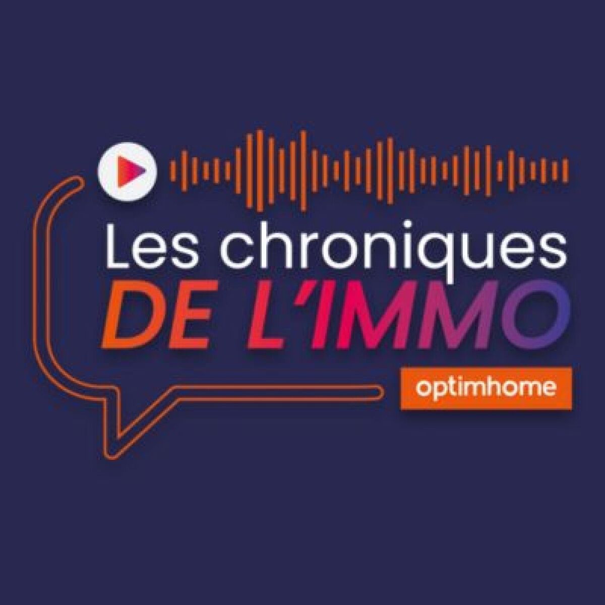 Show cover of Les chroniques de l'immo par Optimhome