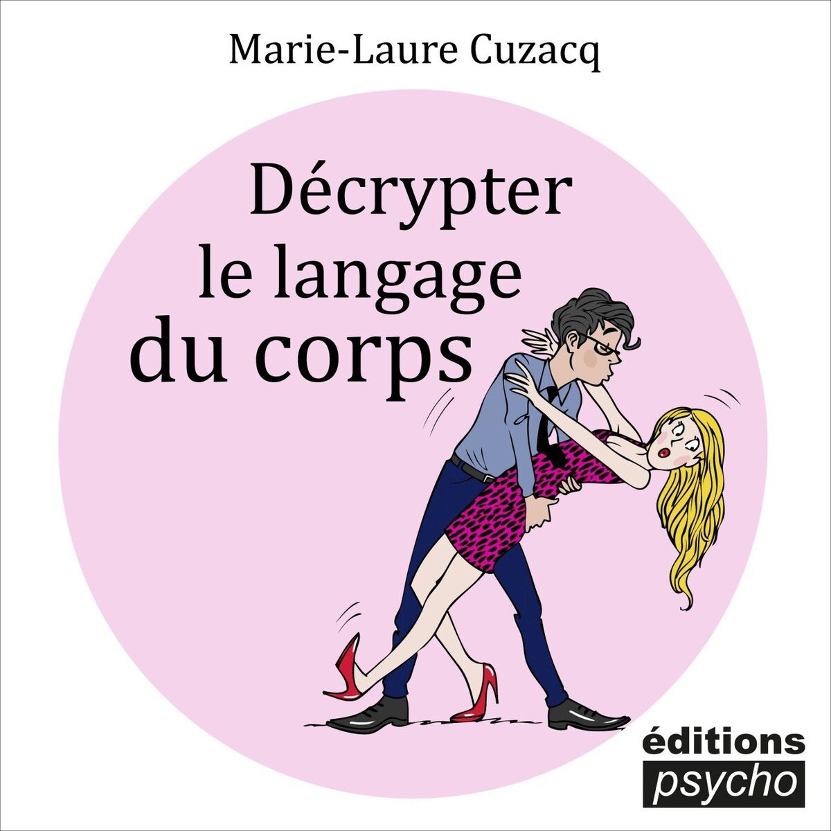Show cover of Décrypter le langage du corps