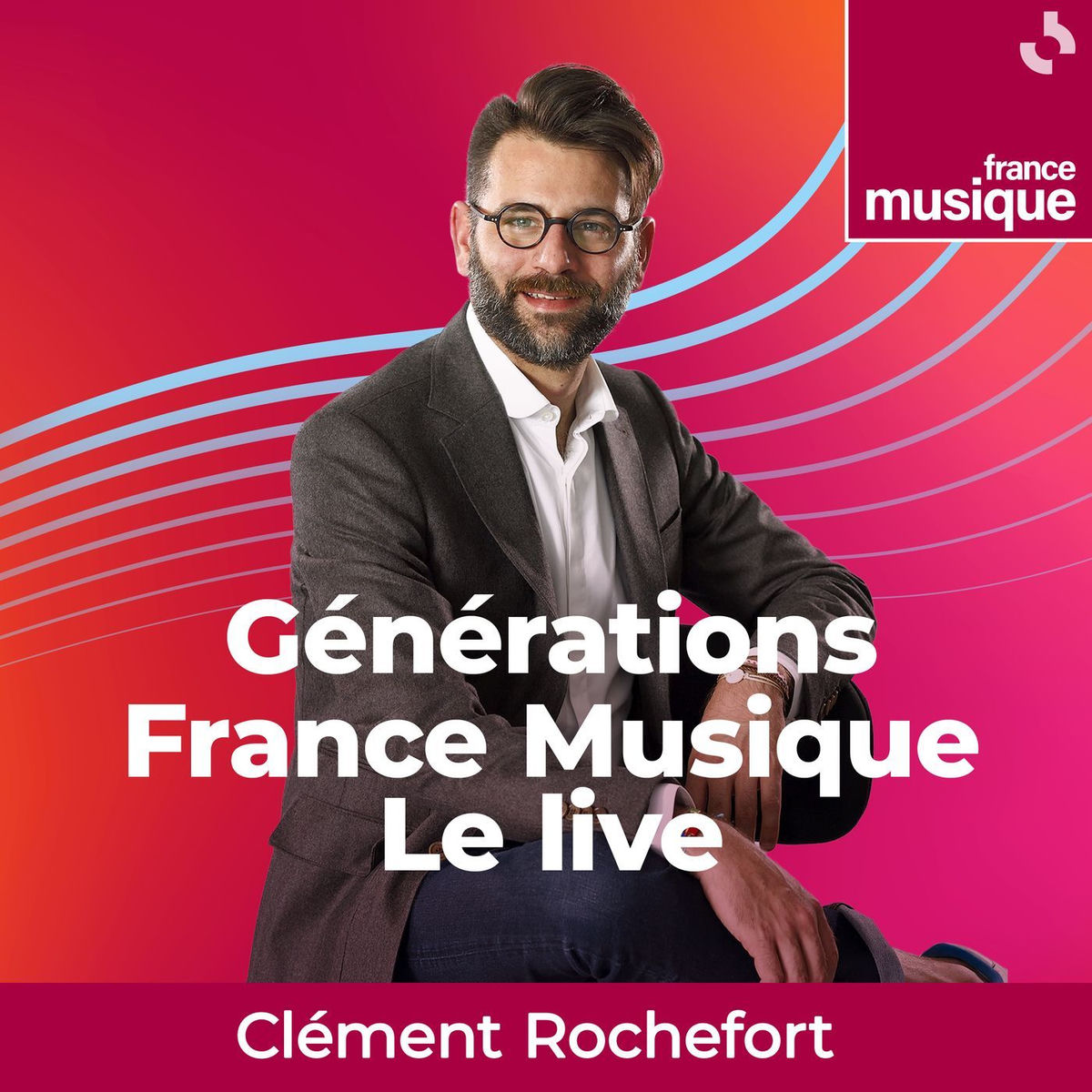 Show cover of Générations France Musique, le live