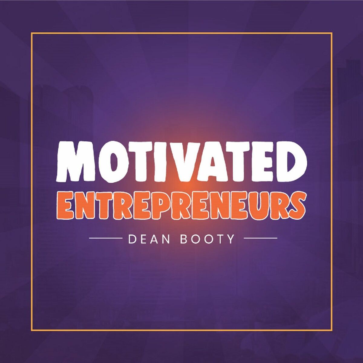 Show cover of Motivated Entrepreneurs