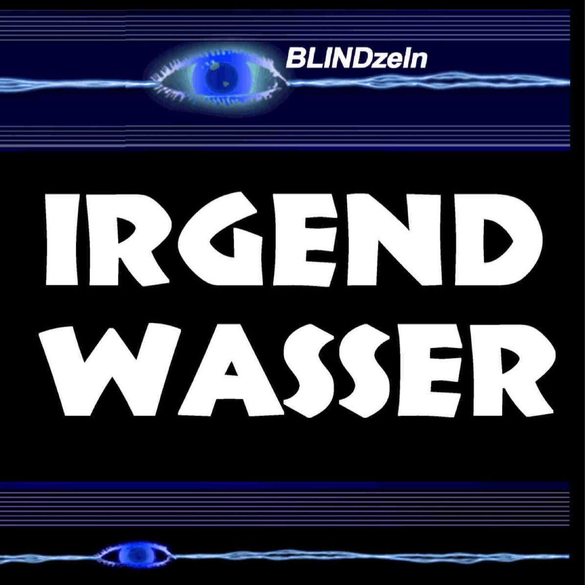 Show cover of IrgendWasser - Der Podcast