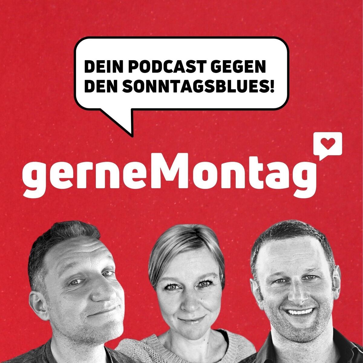 Show cover of gerne Montag! - Dein Podcast gegen den Sonntagsblues