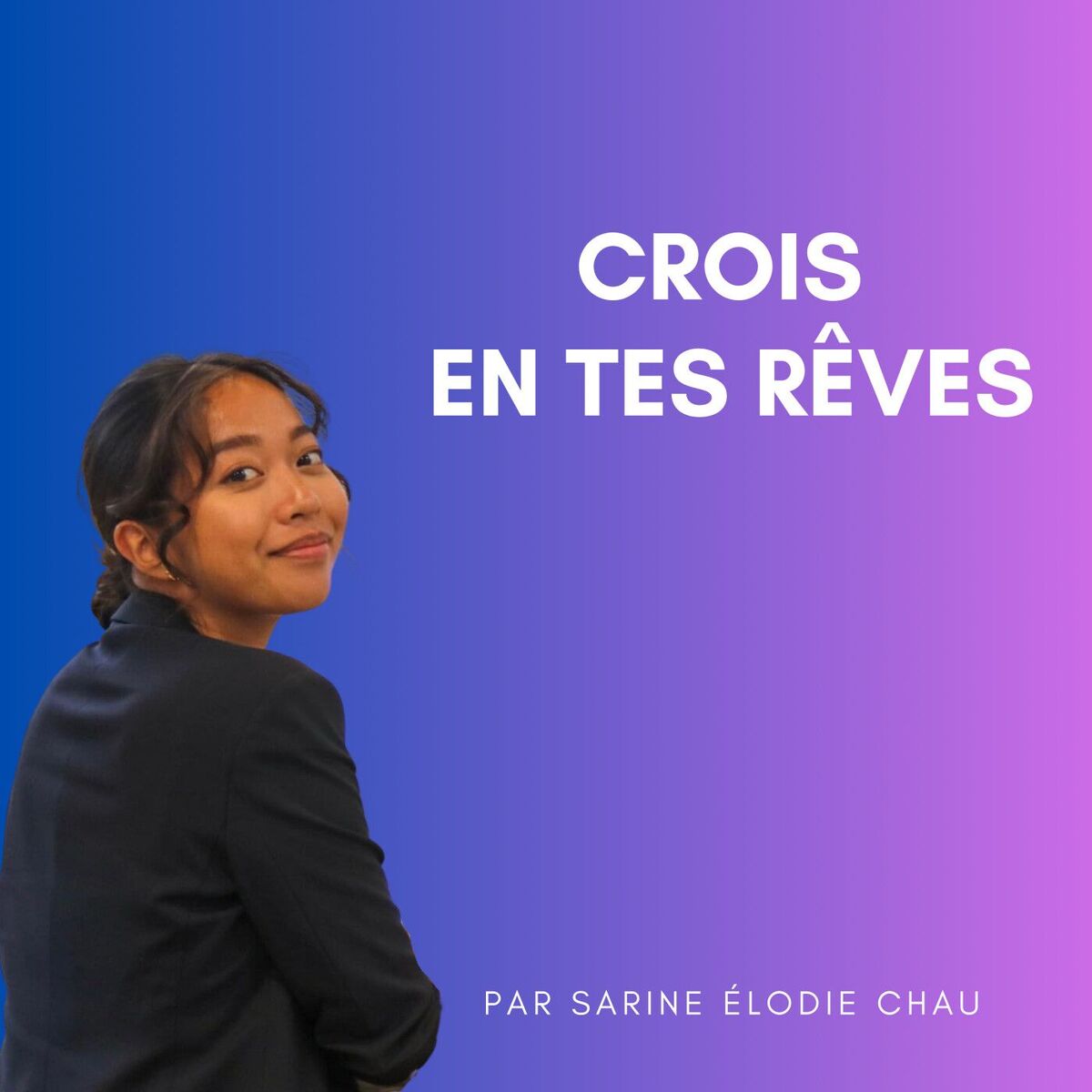 Show cover of CROIS EN TES RÊVES