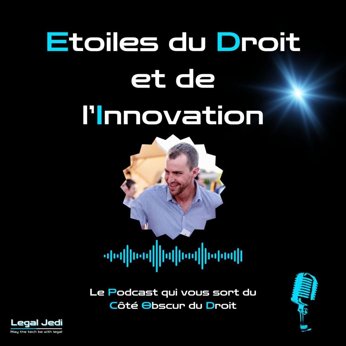 Show cover of Etoiles du Droit et de L'innovation - by Legal Jedi