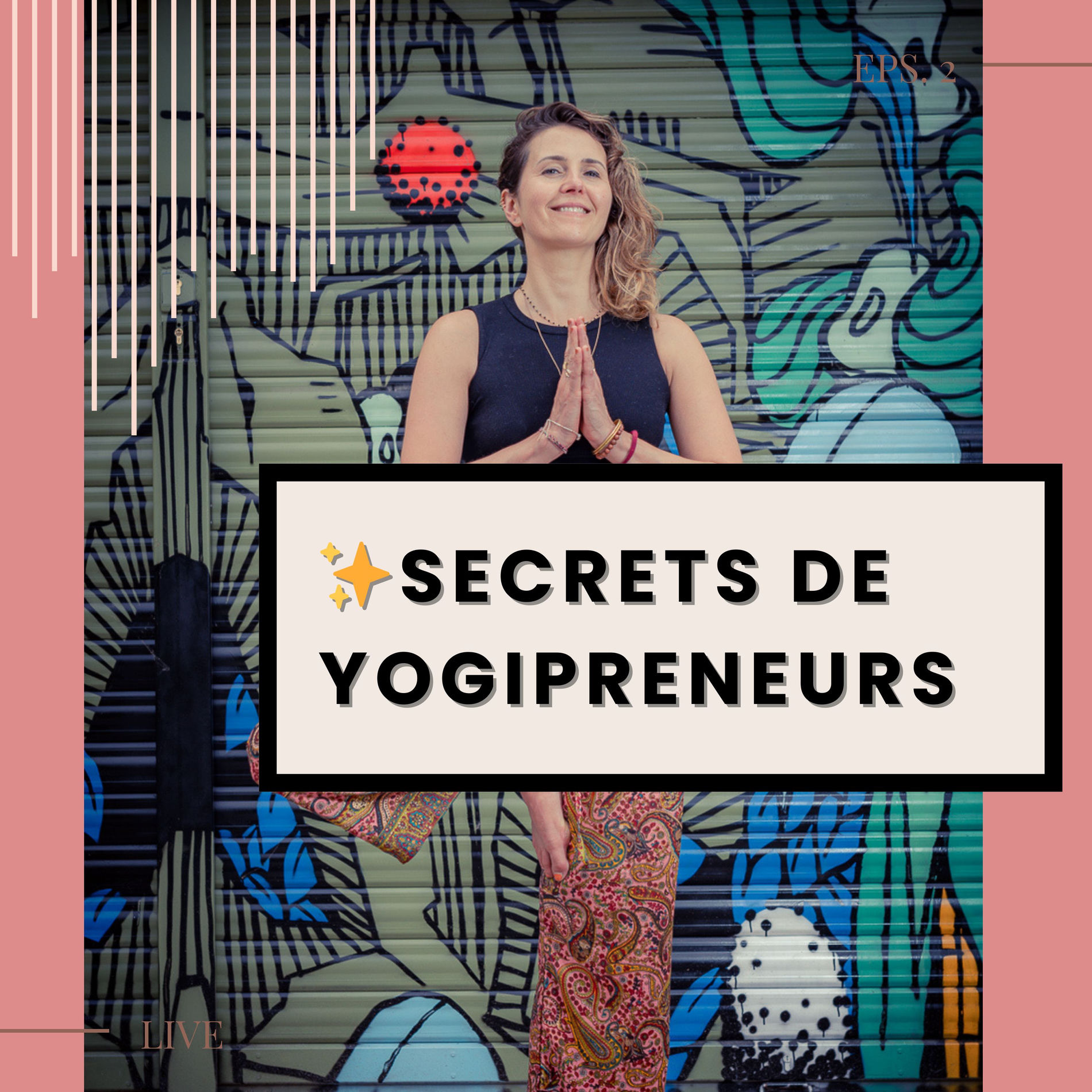 Show cover of ✨ YOGIPRENEURS : Business et Secrets