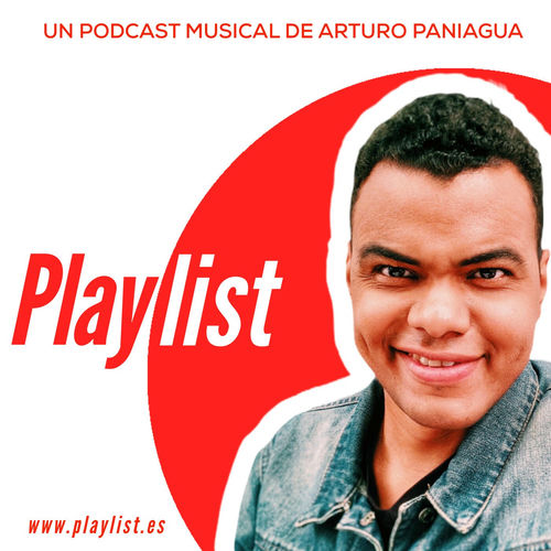 Escucha el podcast Playlist | Deezer