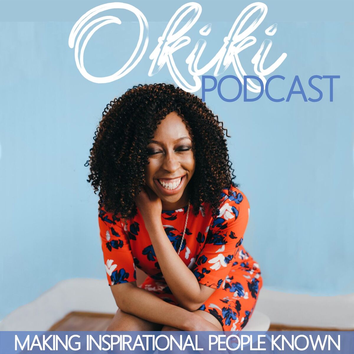 Show cover of Okiki Podcast: Making Inspirational People Known- Finding Your Purpose and the turning points that Propel You to Success