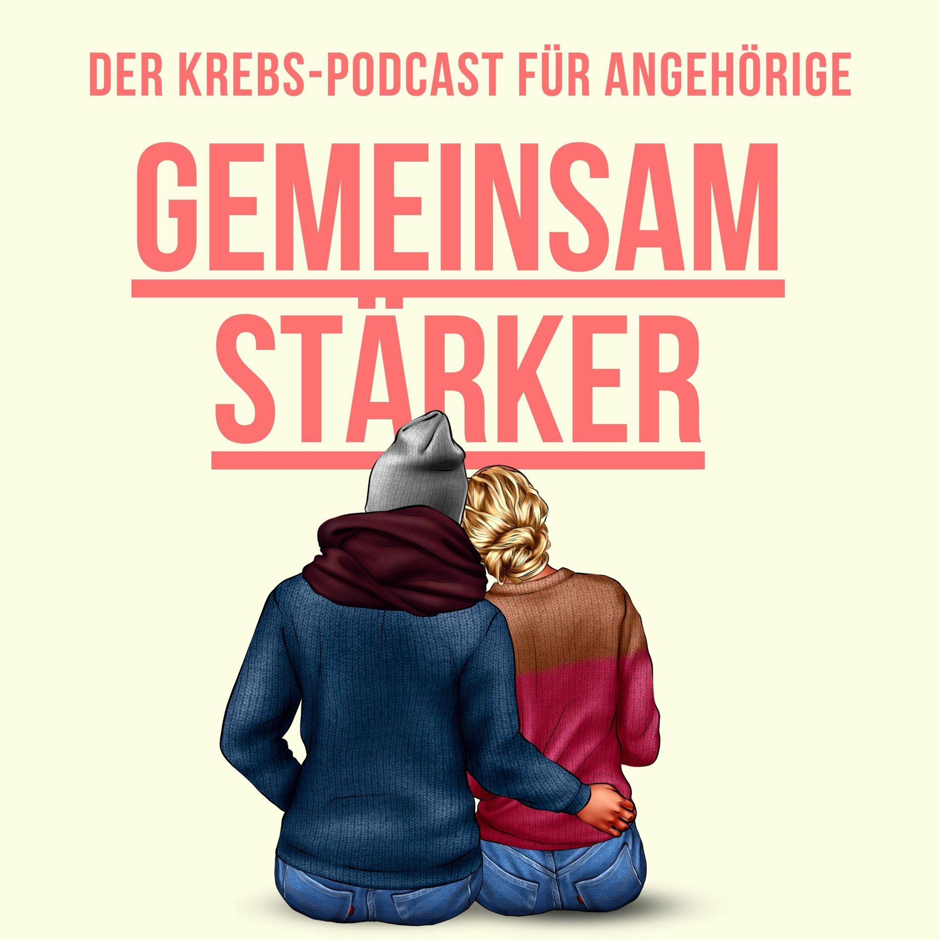 Show cover of Gemeinsam stärker - der Krebs-Podcast für Angehörige