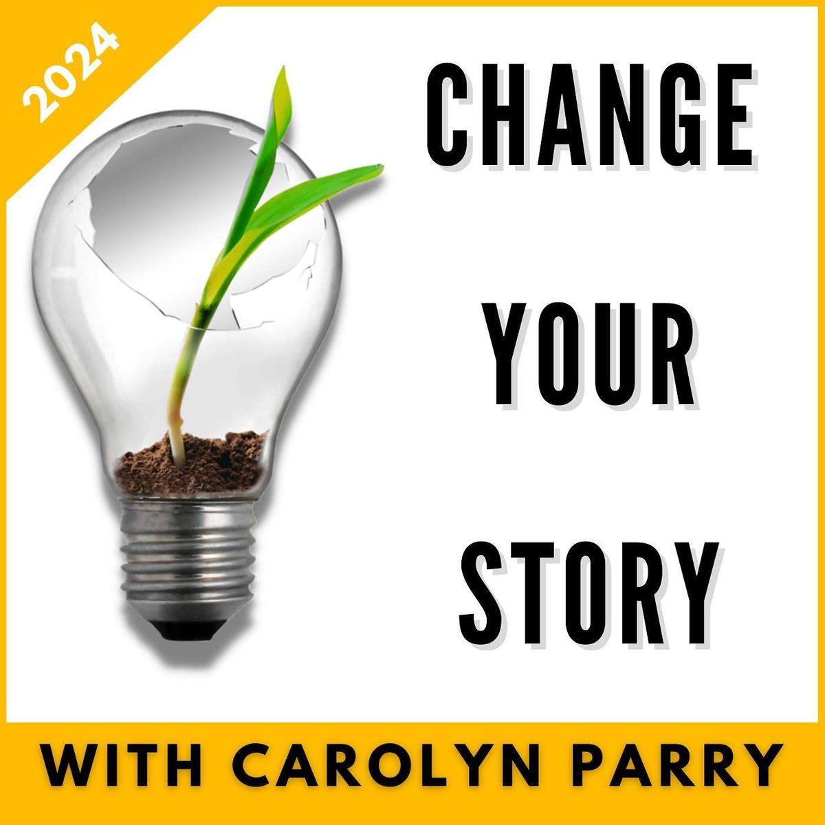 Show cover of Change Your Story: escape from a job you hate and create a career you love!