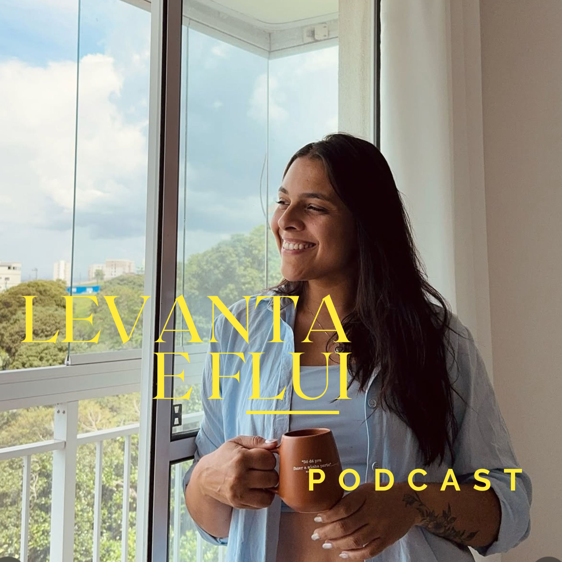 Show cover of Levanta e Flui Podcast