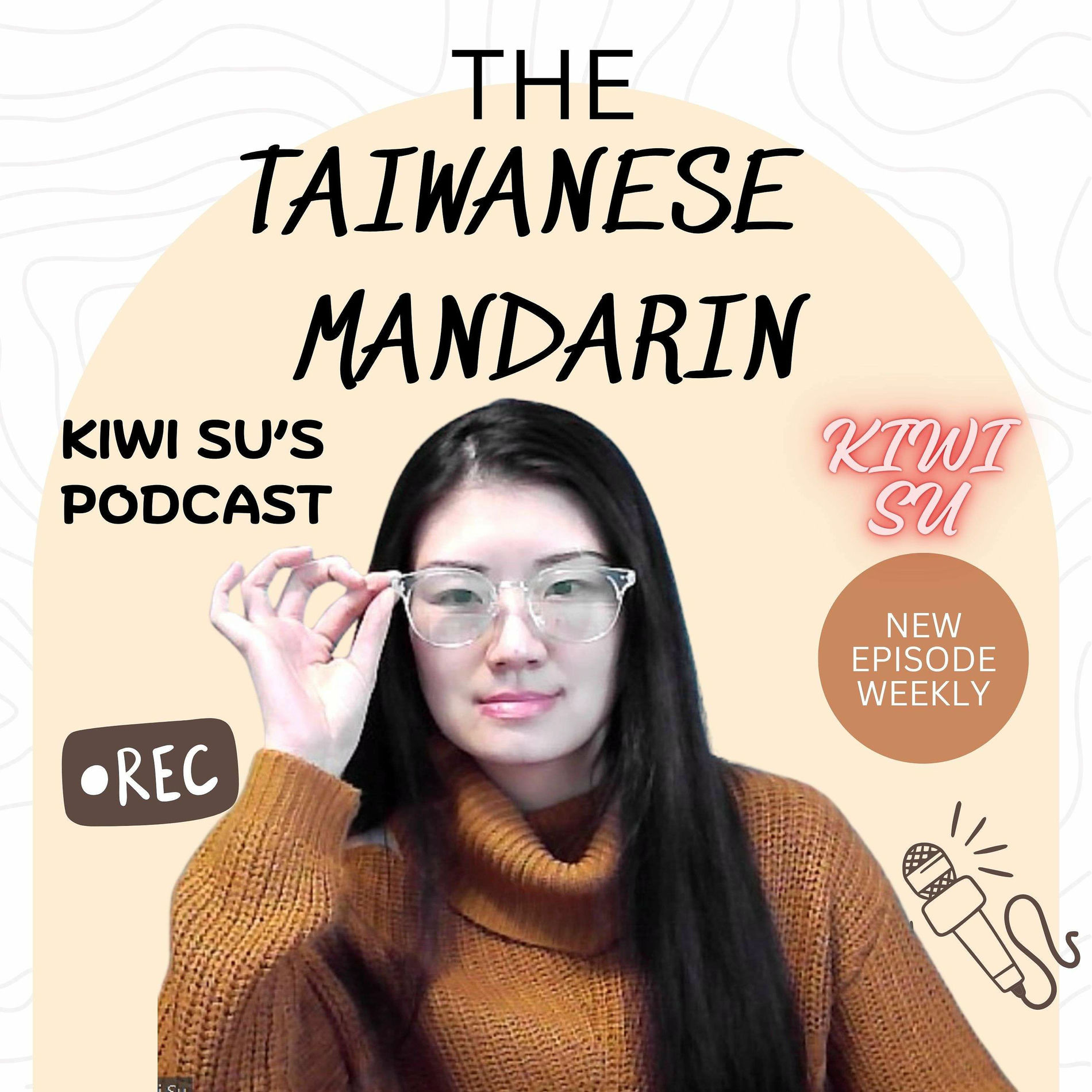 Show cover of ❤ KIWI SU's Podcast ❤ Learn Mandarin with Taiwanese ❤