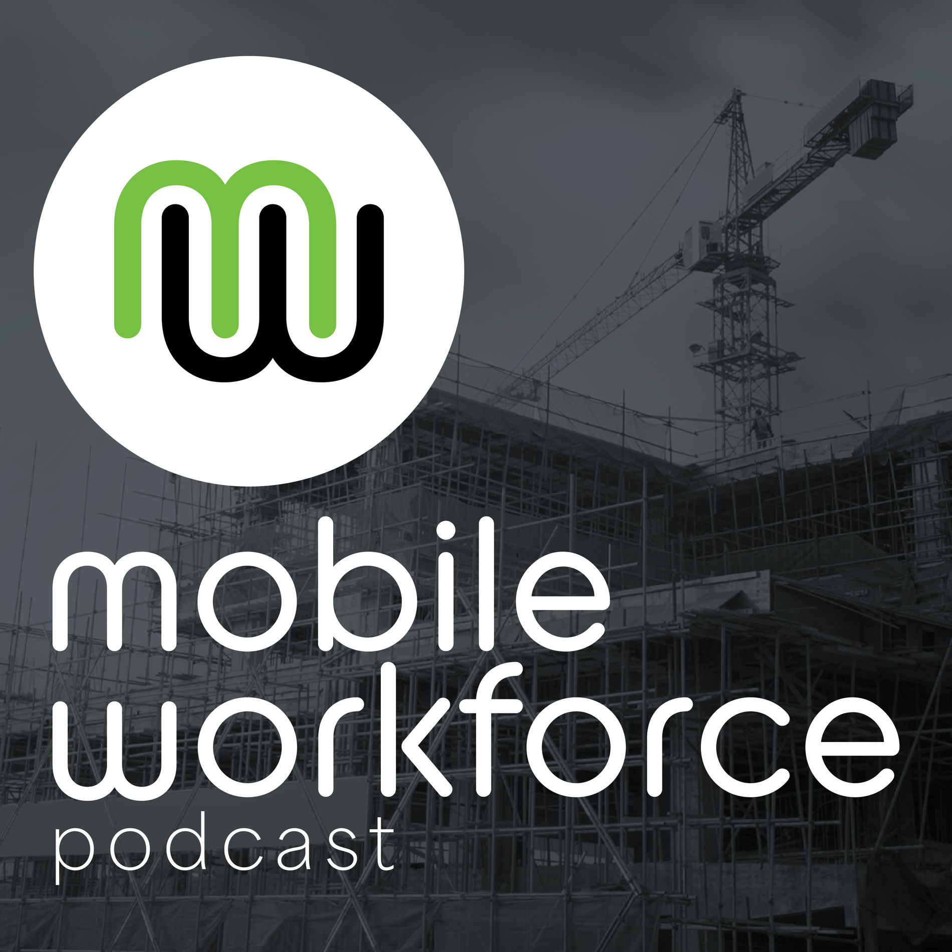 Show cover of The Mobile Workforce Podcast