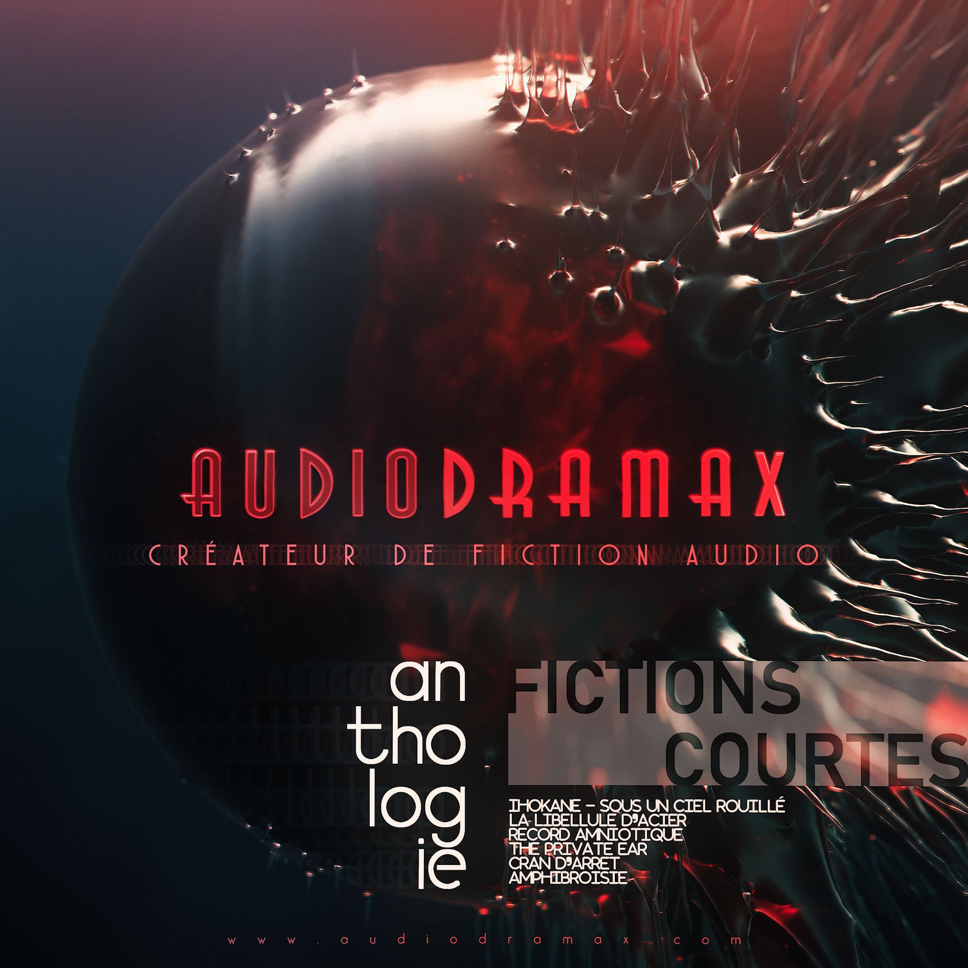 Show cover of AudioDramax : Fictions Courtes Anthologie