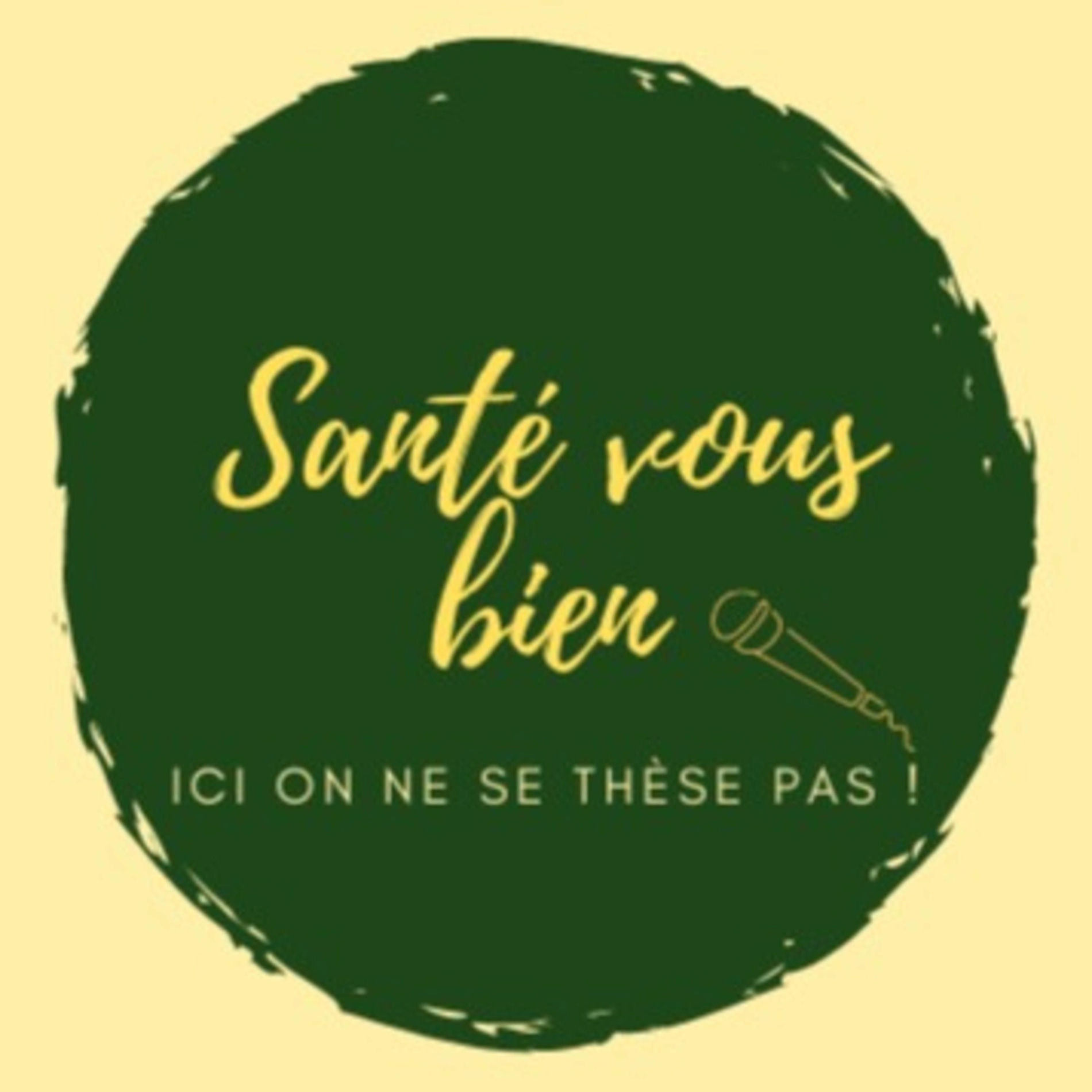Show cover of Santé vous bien, ici on ne se thèse pas !