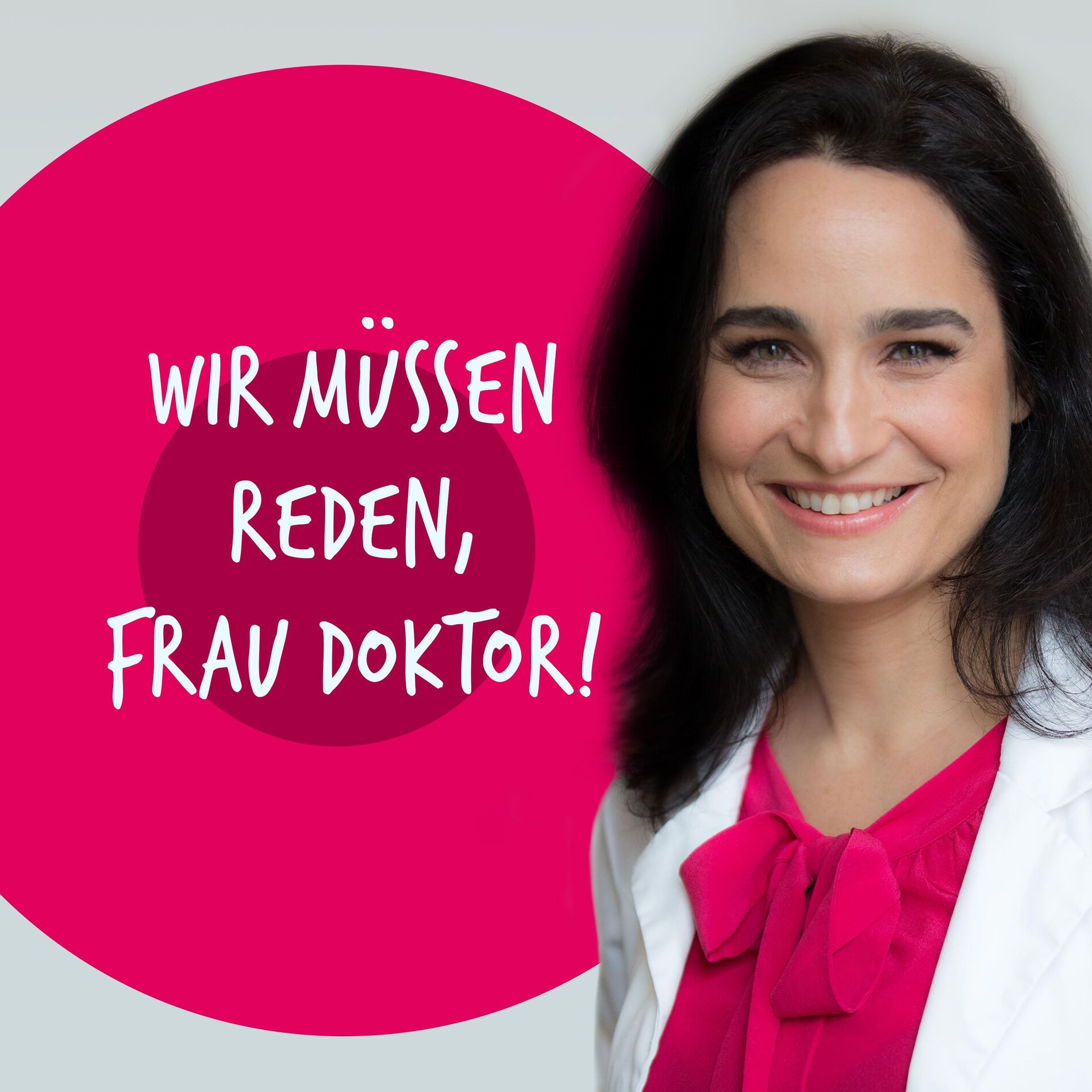 Show cover of Wir müssen reden, Frau Doktor!
