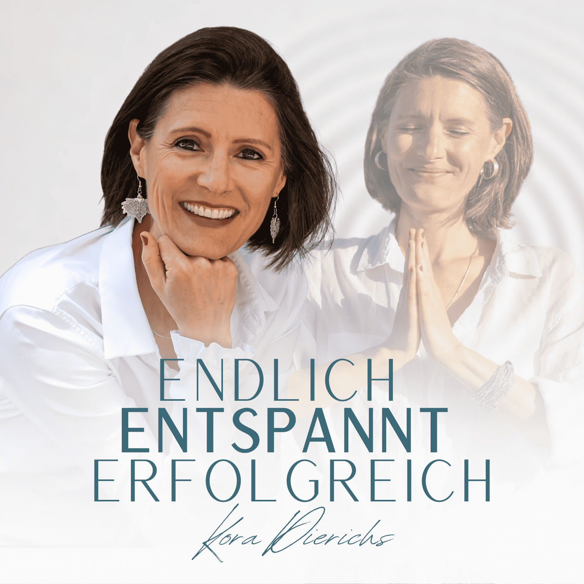 Show cover of Endlich Entspannt Erfolgreich
