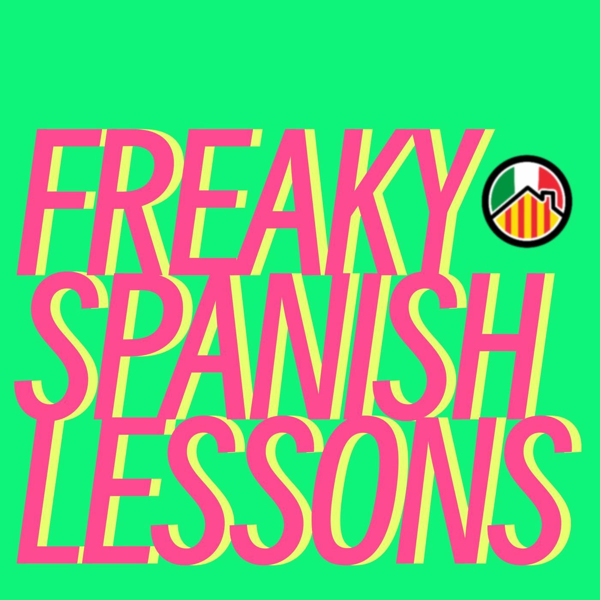 Show cover of Freaky Spanish Lessons