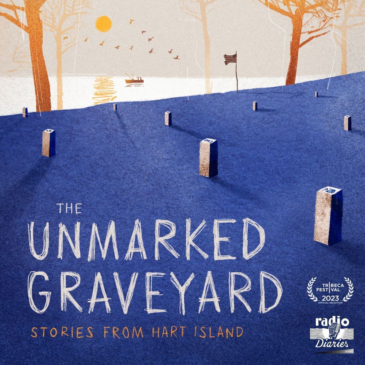Show cover of The Unmarked Graveyard: Stories from Hart Island
