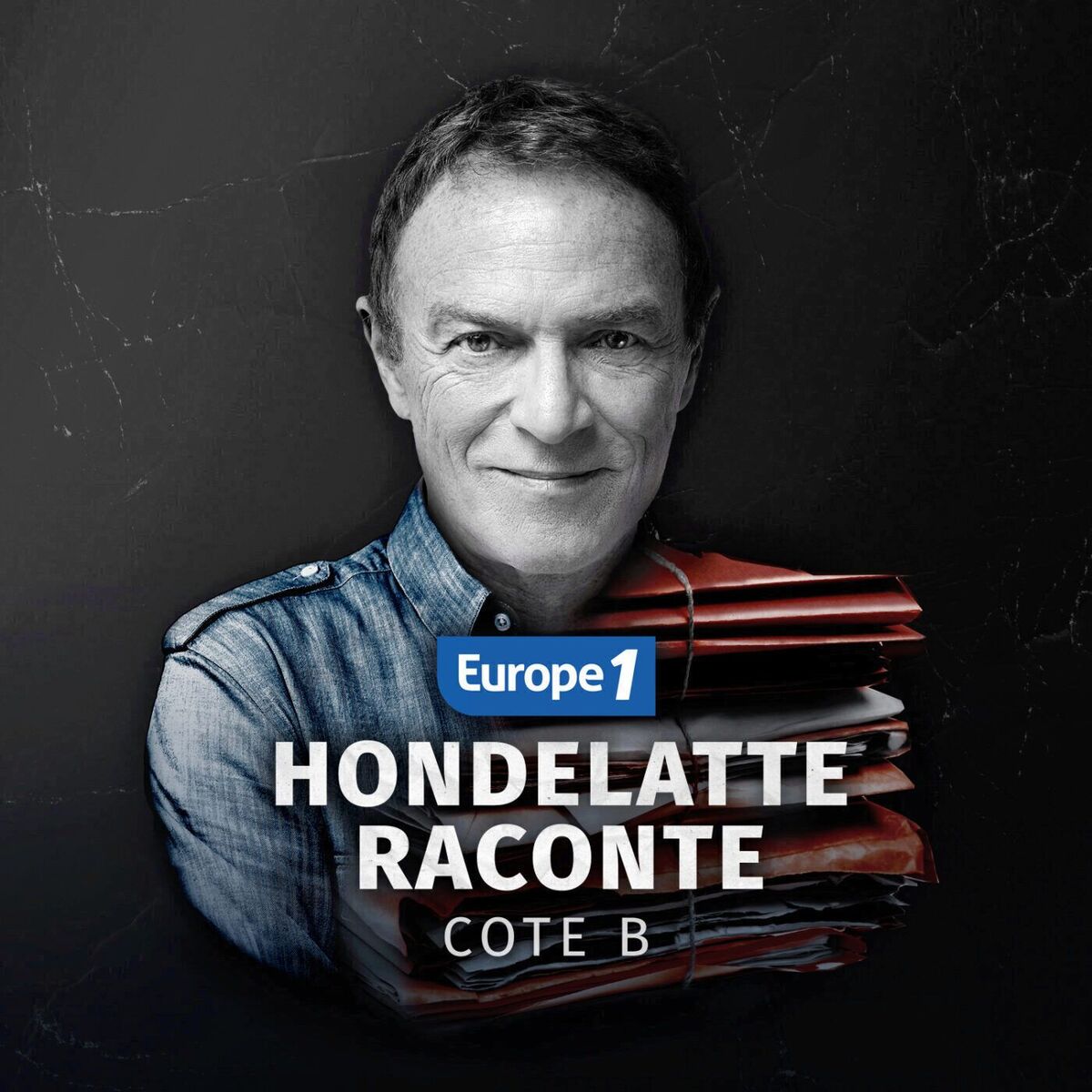 Show cover of Hondelatte Raconte - Cote B