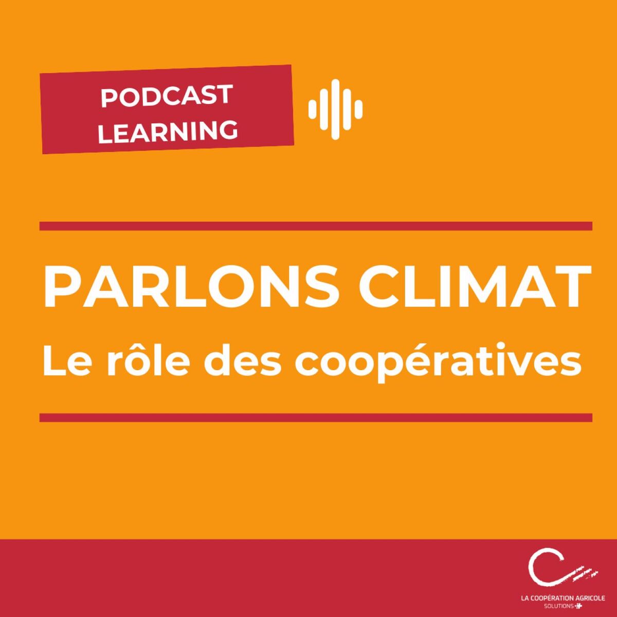 Show cover of Parlons climat, le rôle des coopératives agricoles