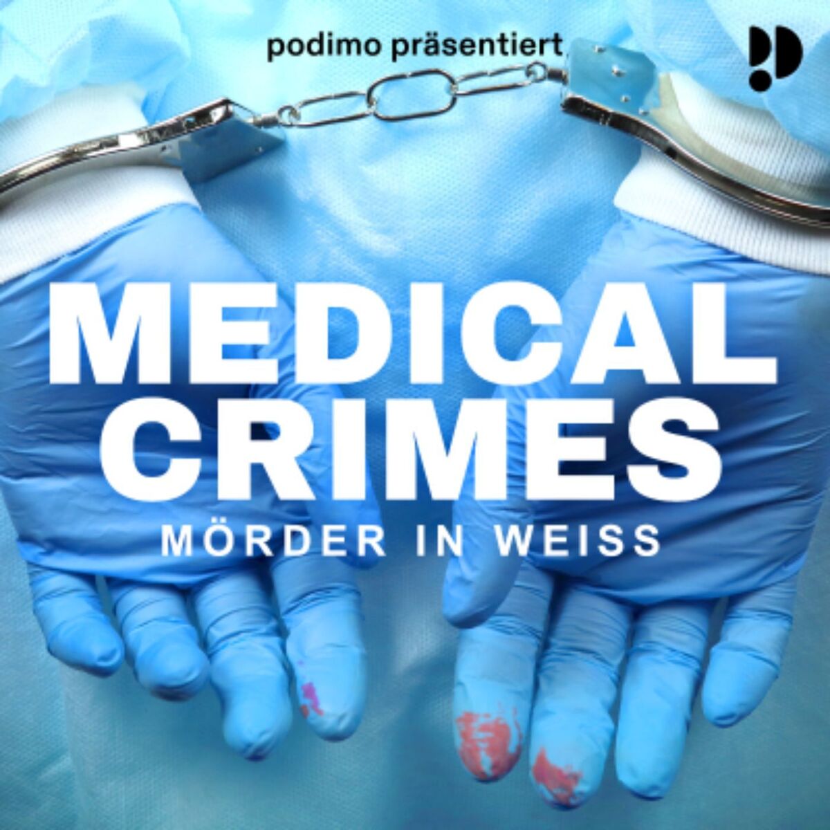 Show cover of Medical Crimes - Mörder in weiß