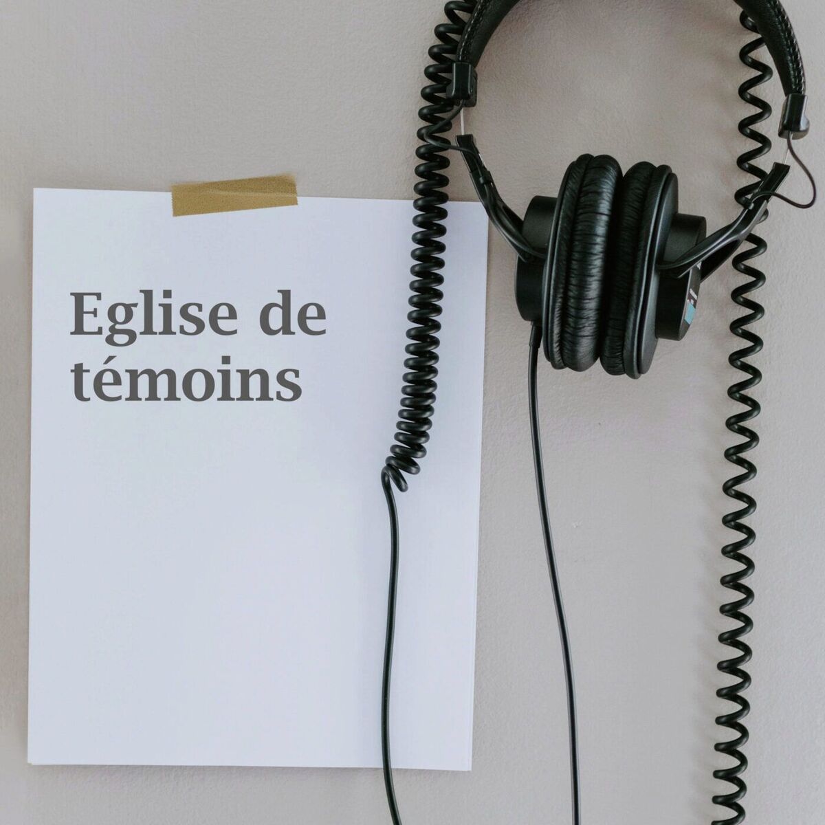 Show cover of Eglise de témoins - Ce que nous croyons