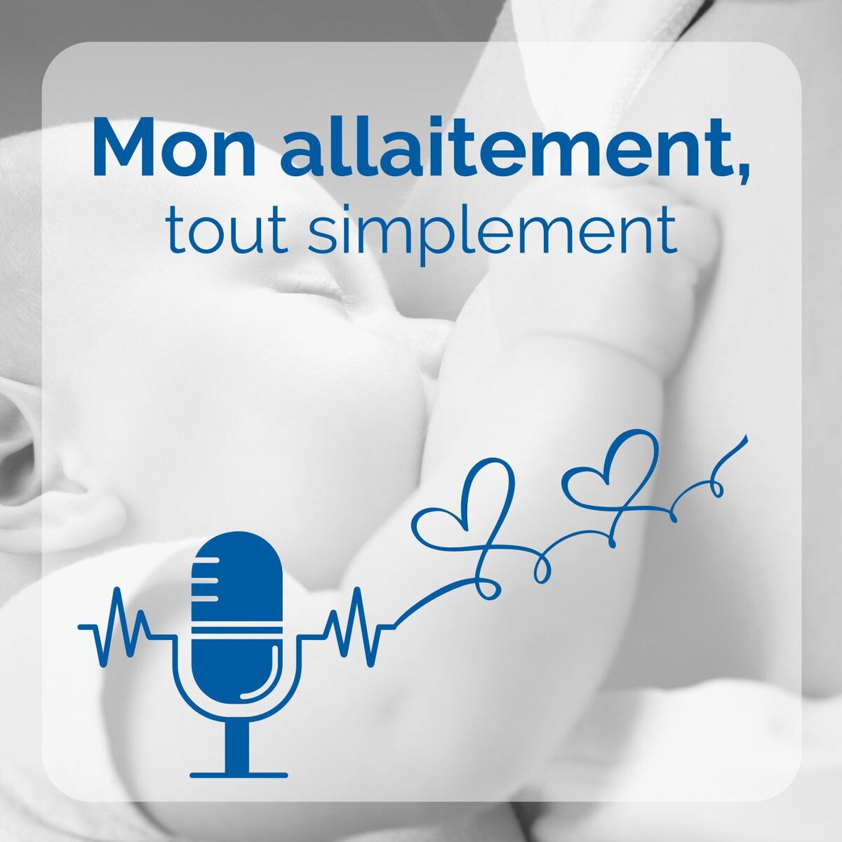 Show cover of Mon allaitement, tout simplement