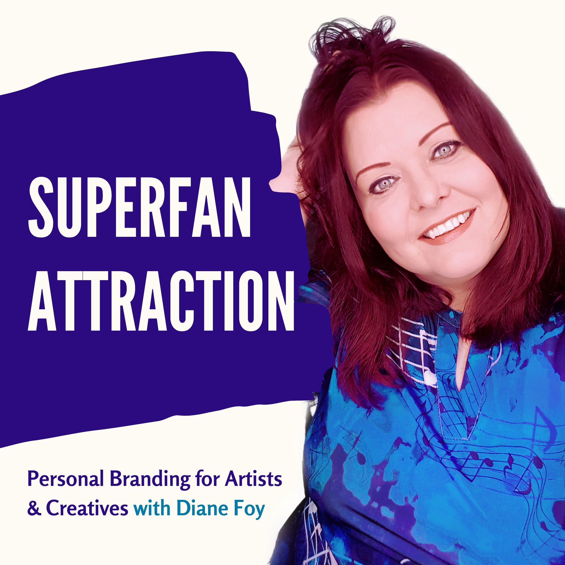 Show cover of Superfan Attraction for Artists & Creatives with Diane Foy