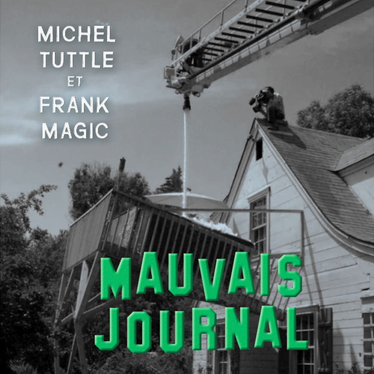 Show cover of MAUVAIS JOURNAL