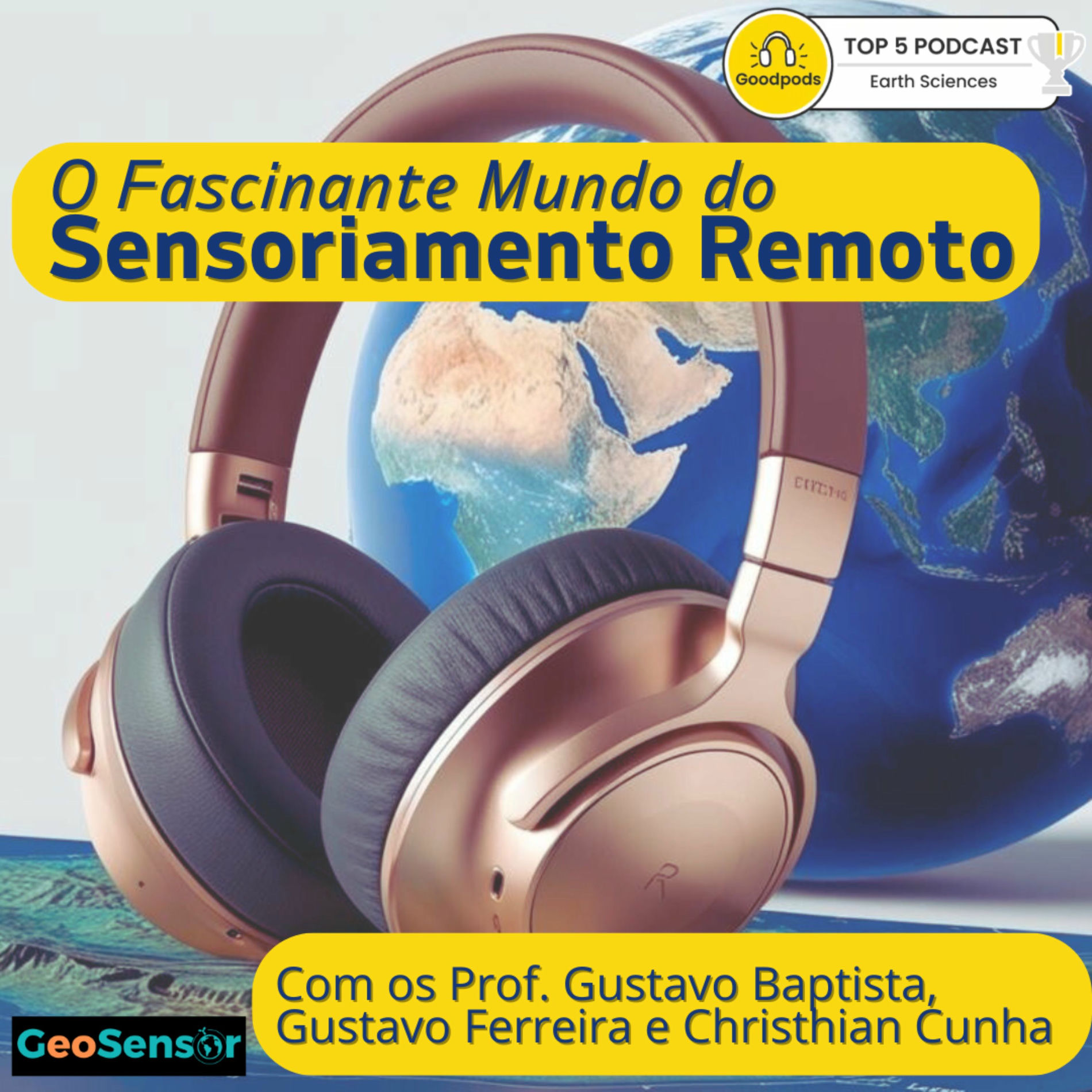 Show cover of O Fascinante Mundo do Sensoriamento Remoto