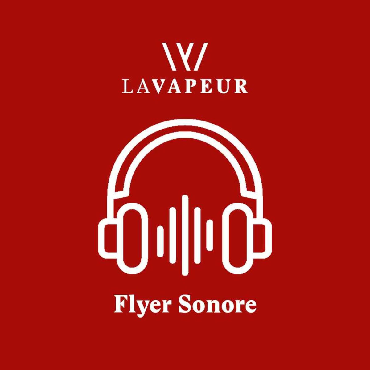 Show cover of La Vapeur · Flyer sonore