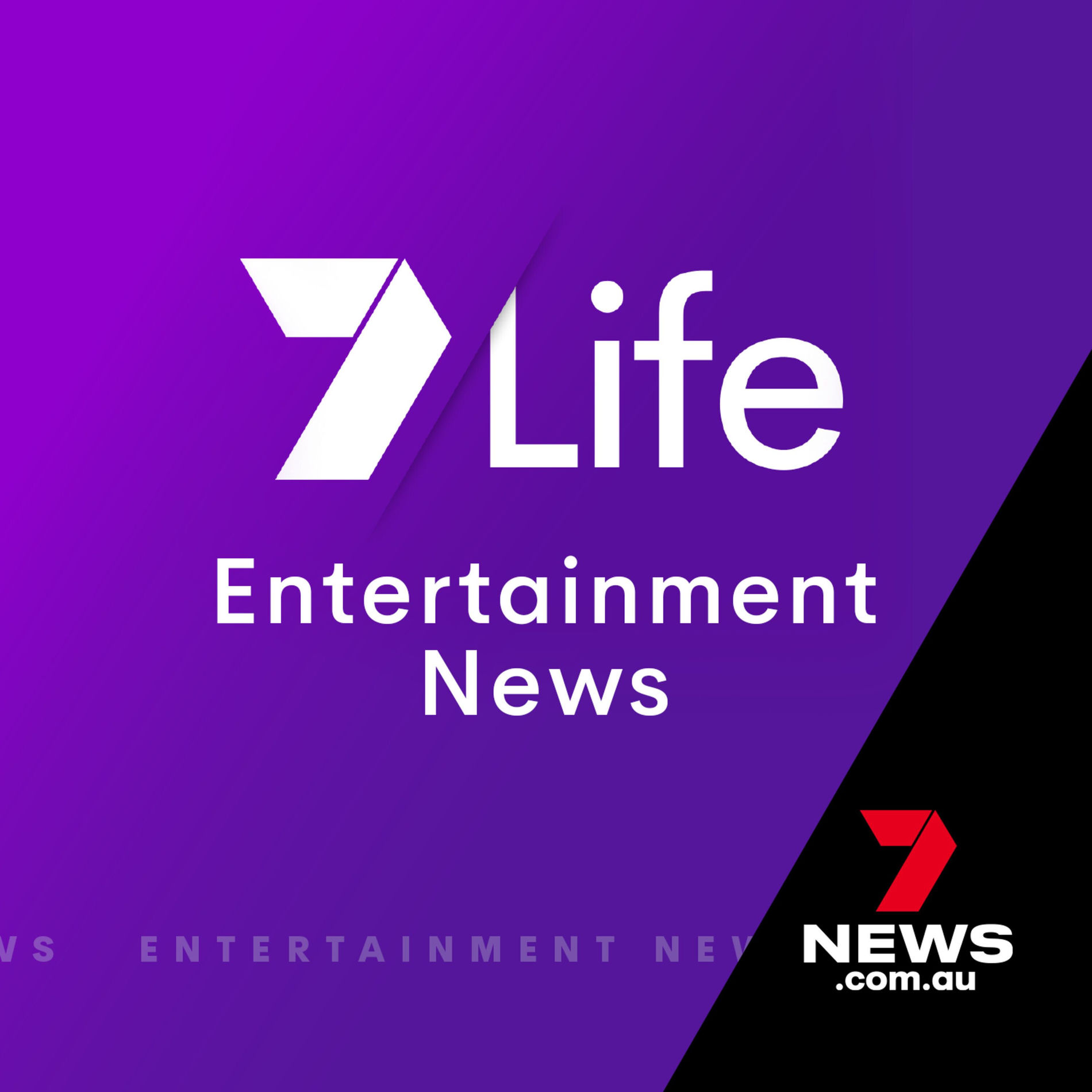 Show cover of 7Life/Latest Entertainment News