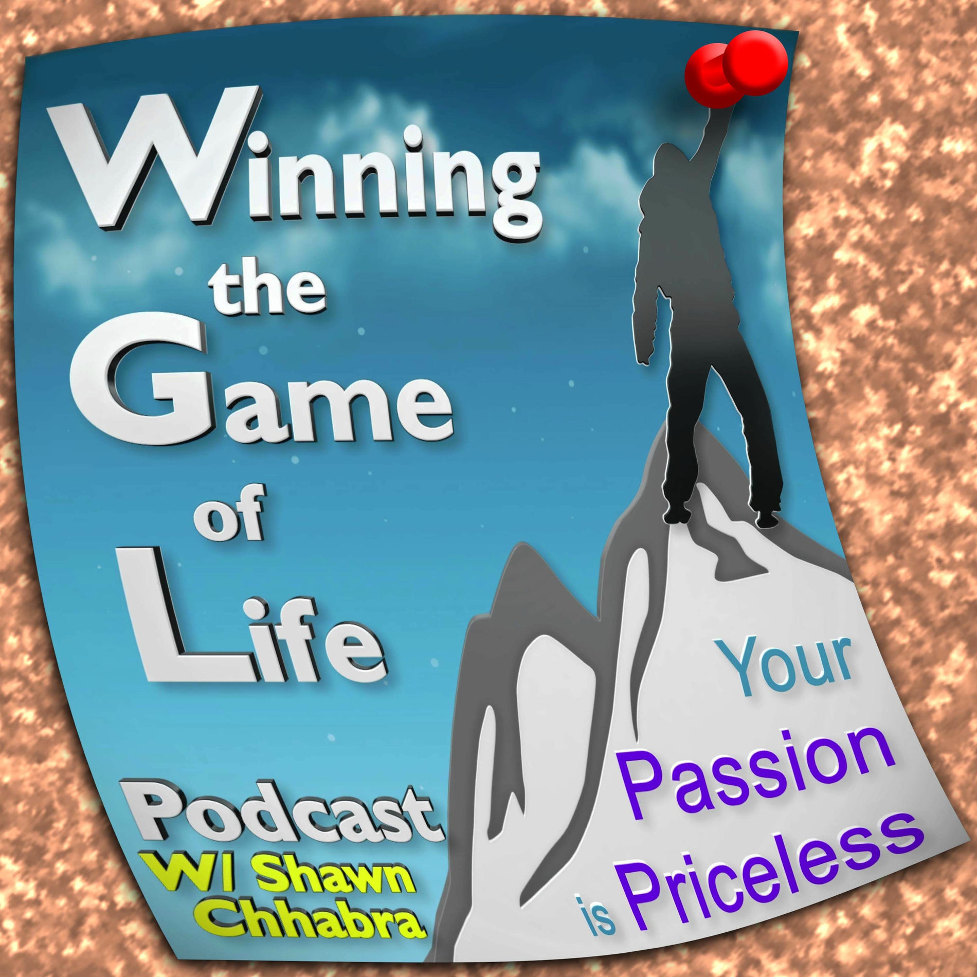 Show cover of Winning the Game of Life Podcast Interviewing  Entrepreneurs, Wantrepreneurs, Intrapreneurials, Intrepreneurial & Startups