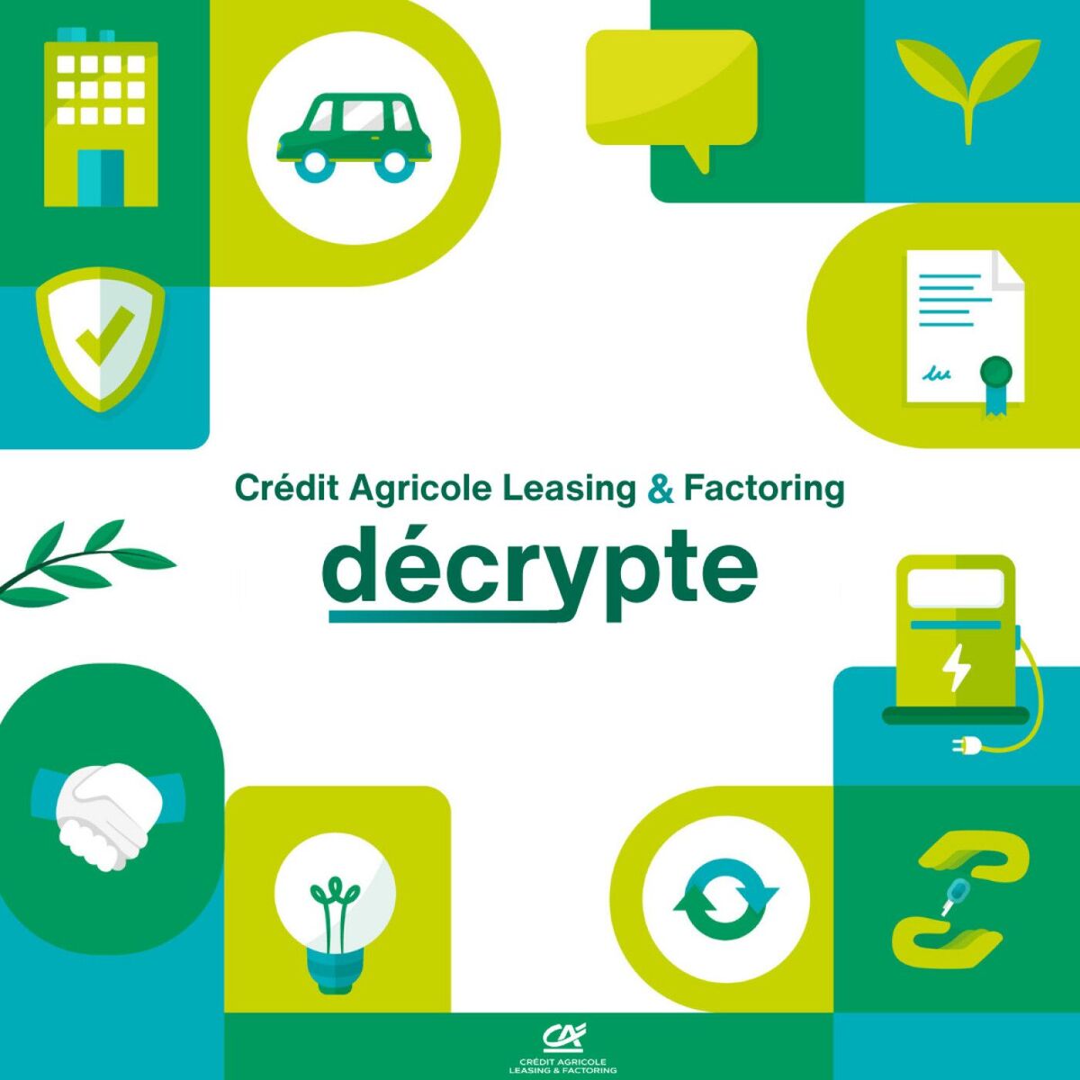 Show cover of Crédit Agricole Leasing & Factoring décrypte