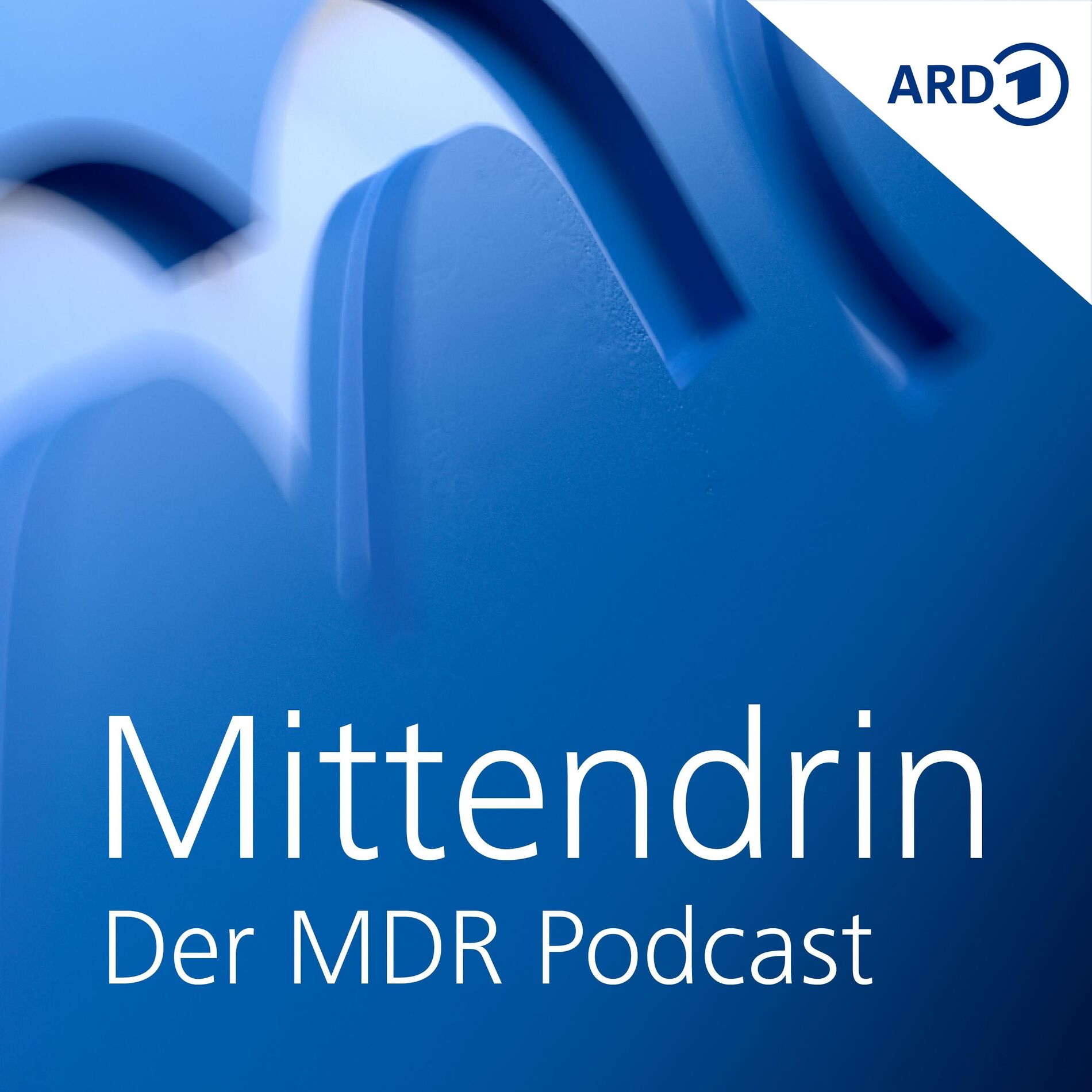 Show cover of Mittendrin - Der MDR-Podcast