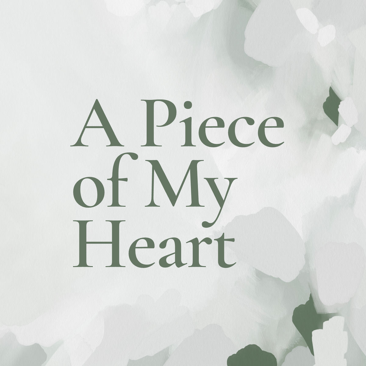 Show cover of A Piece of My Heart