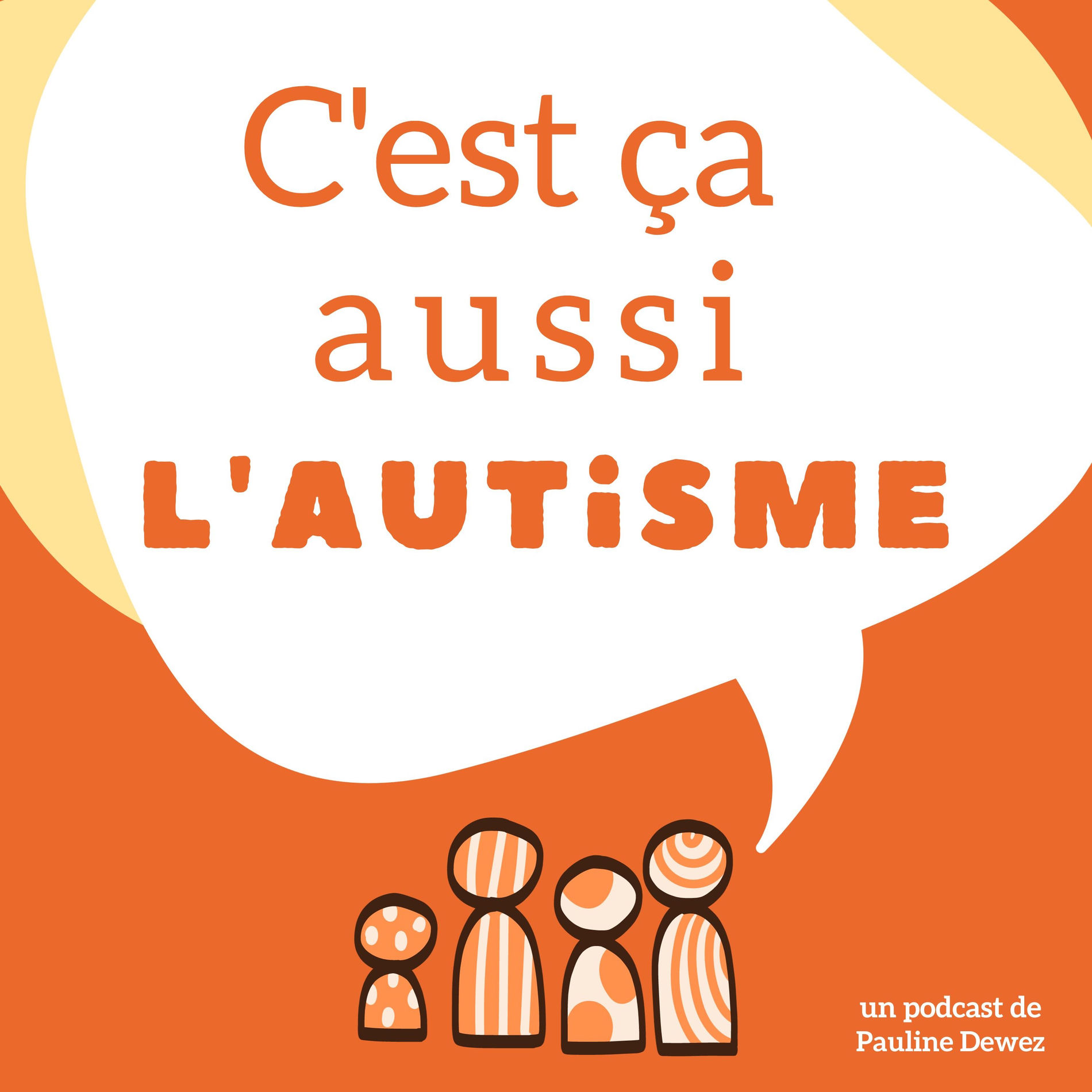 Show cover of C'est ça aussi l'autisme