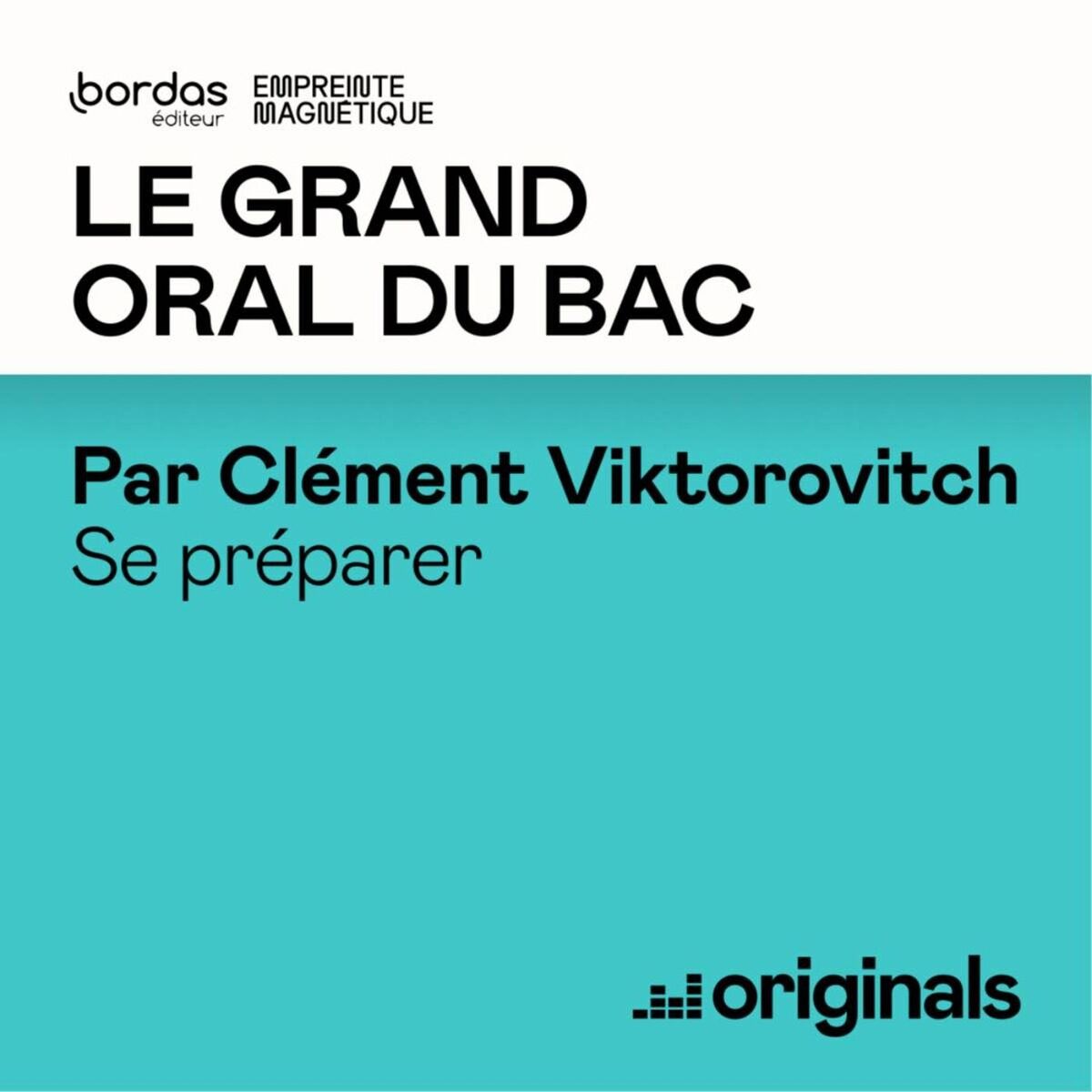 Show cover of Le Grand Oral du bac par Clément Viktorovitch