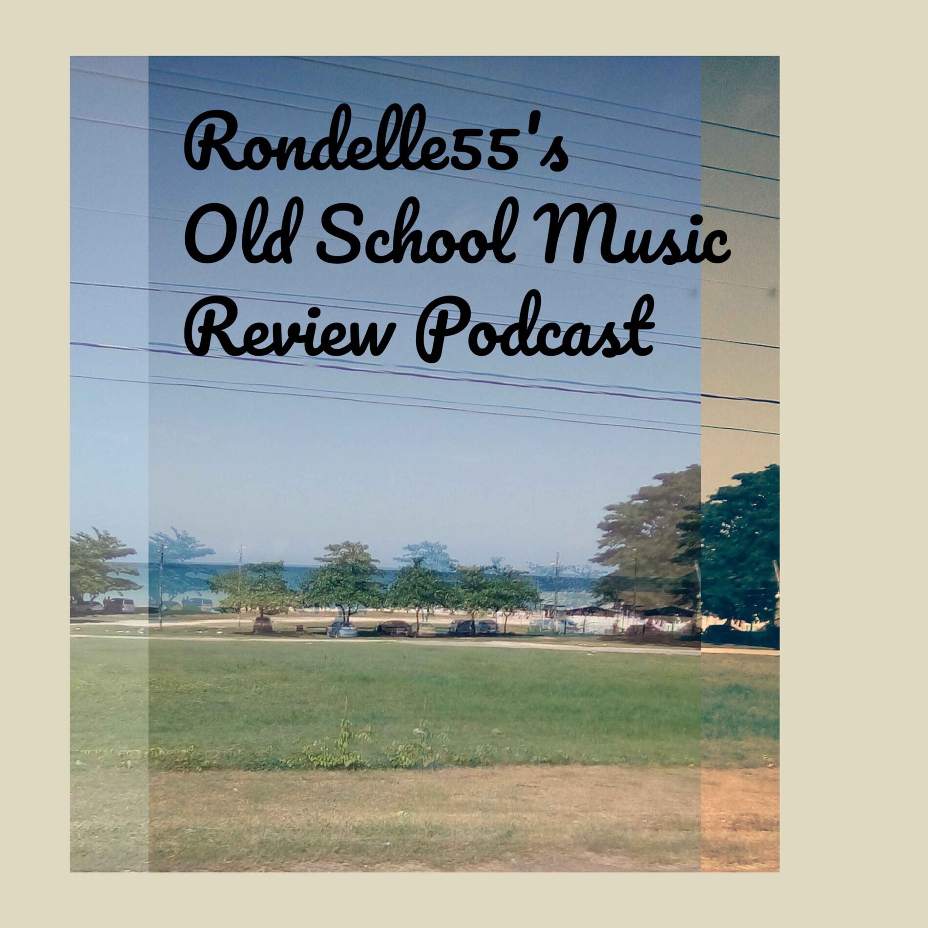 Show cover of Rondelle55's Old School Music Review Podcast