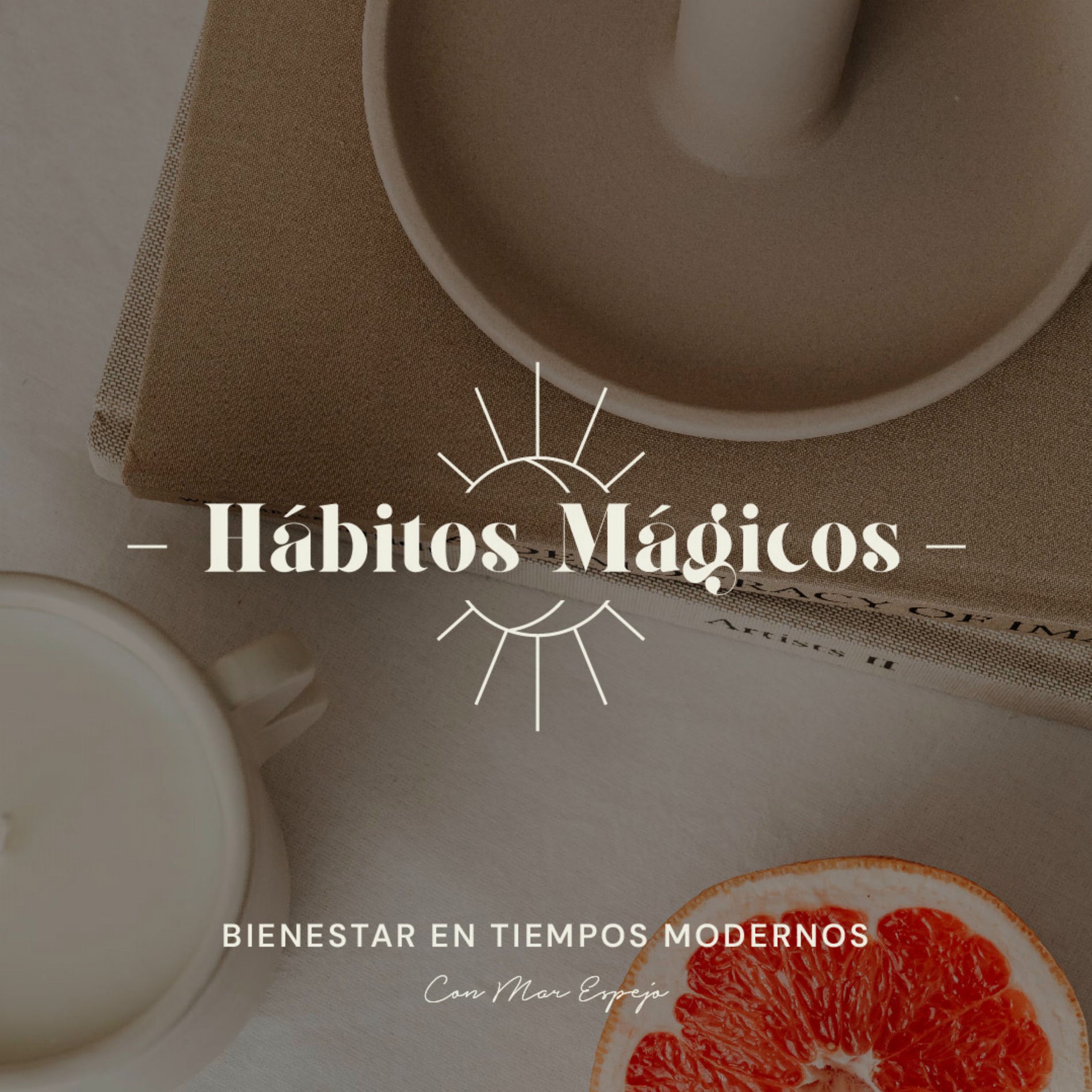 Show cover of Hábitos Mágicos